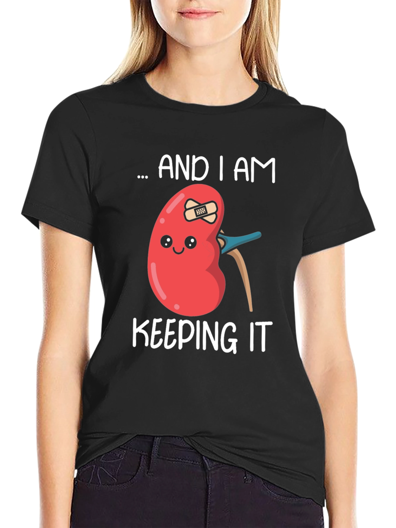 Funny Kidney T-Shirt - I Am Keeping It