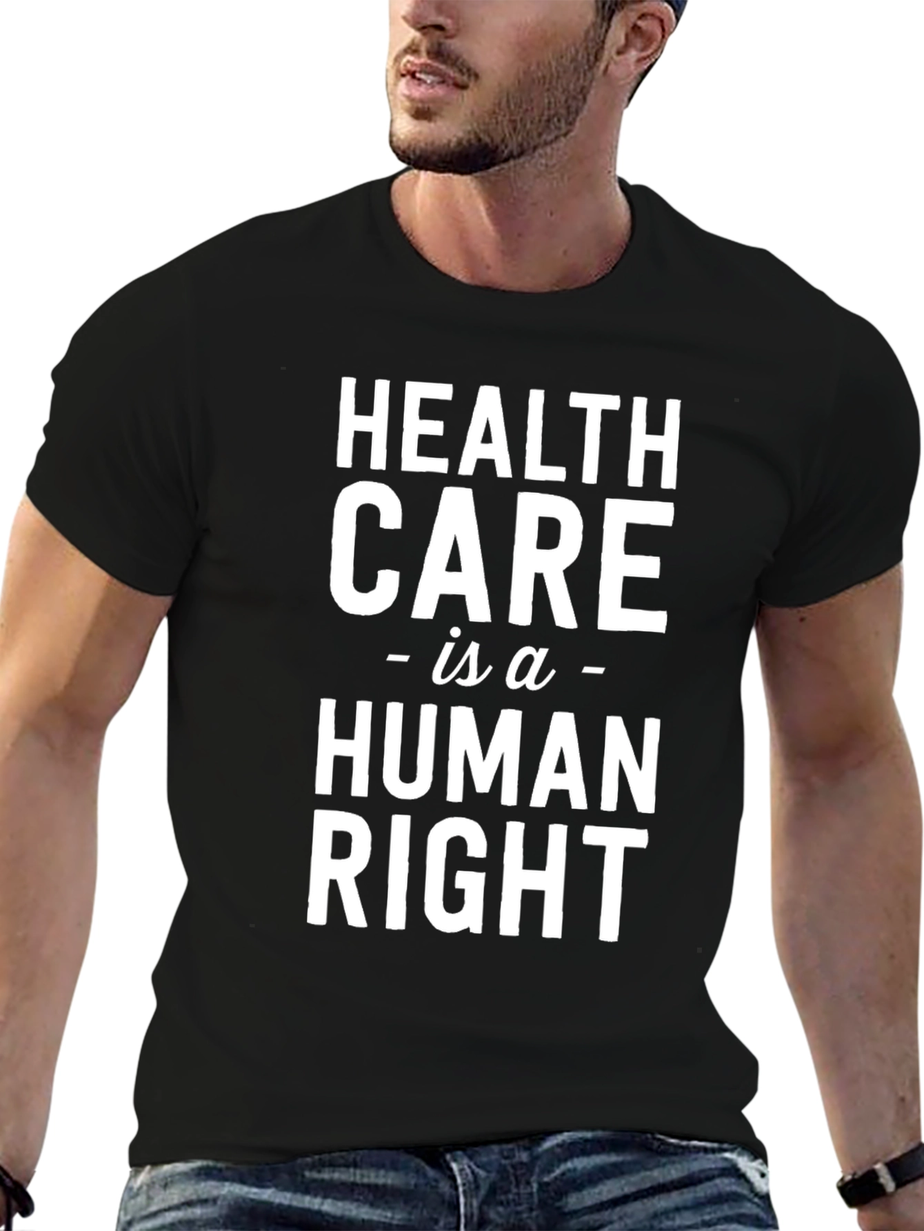 Health Care is a Human Right Graphic Tee