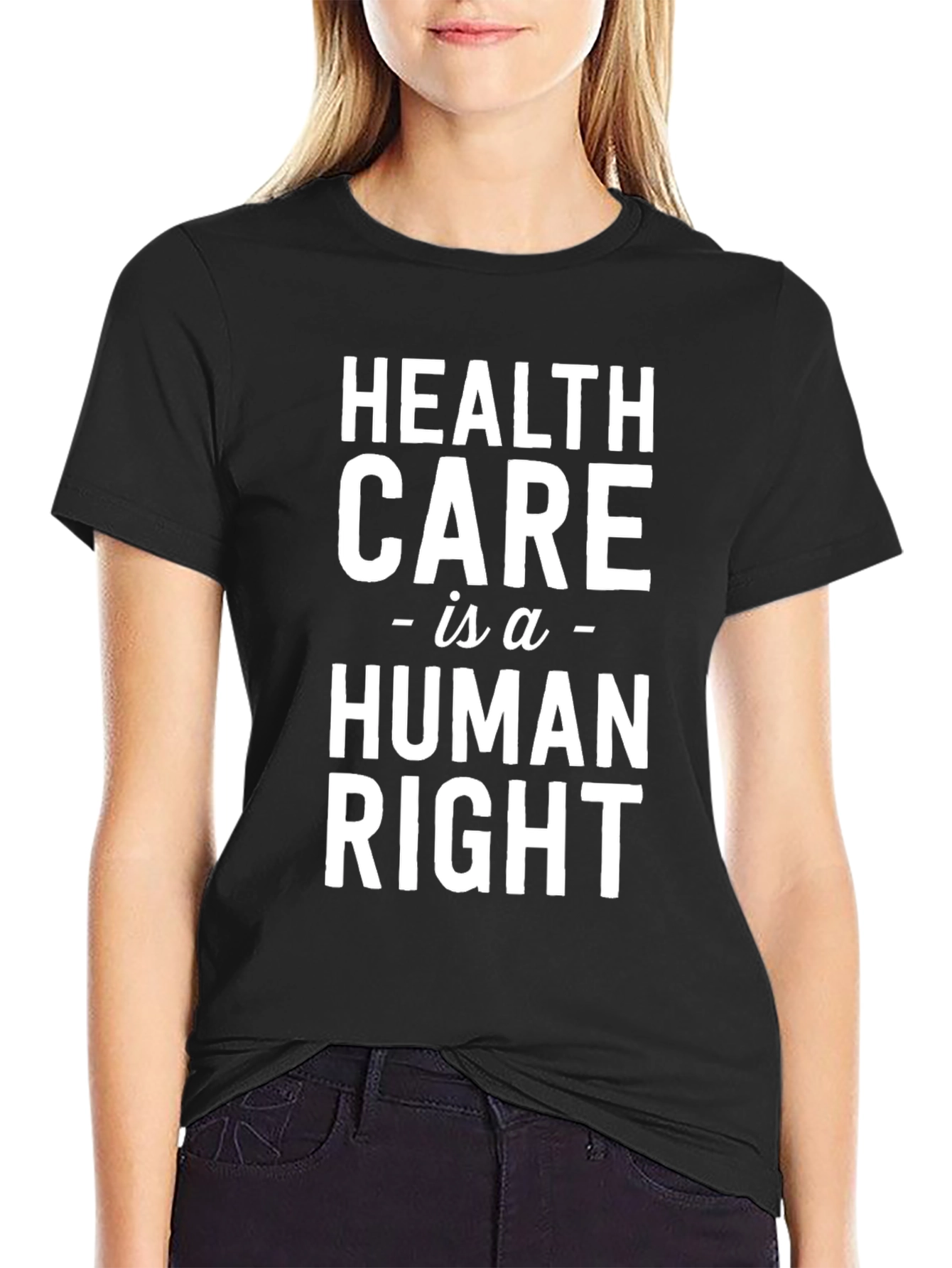 Health Care is a Human Right Graphic Tee