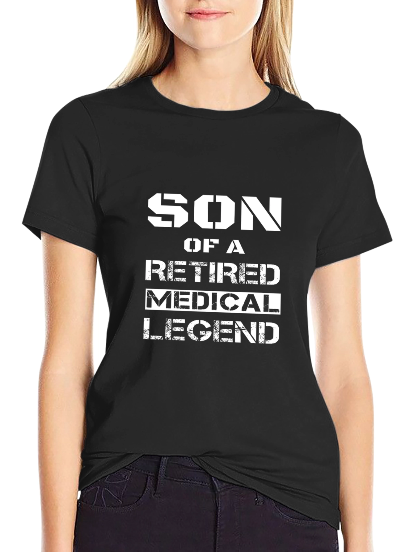 Son of a Retired Medical Legend T-Shirt