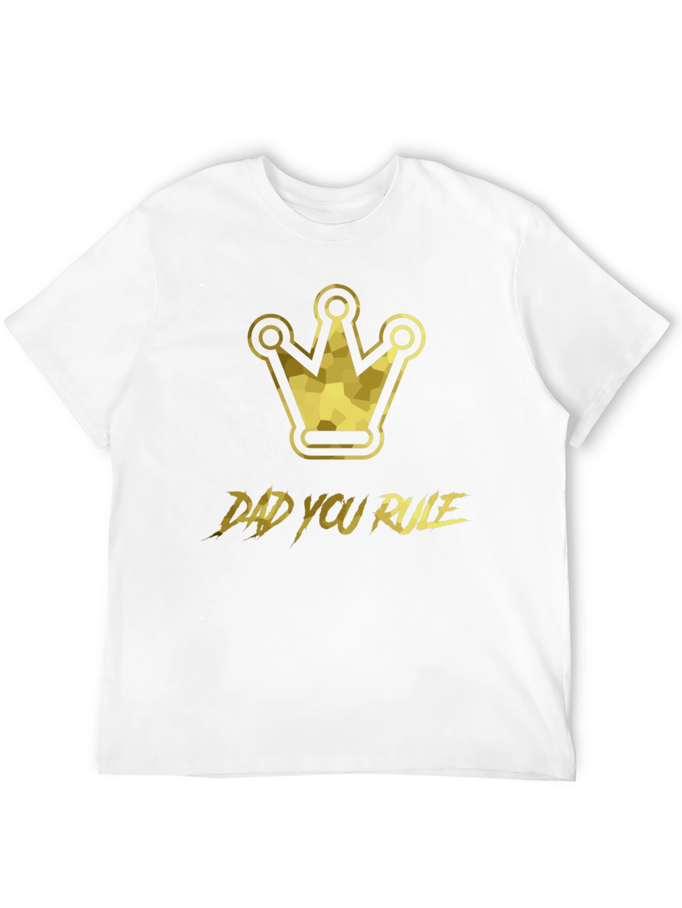 Dad You Rule Graphic T-Shirt - King Crown Design