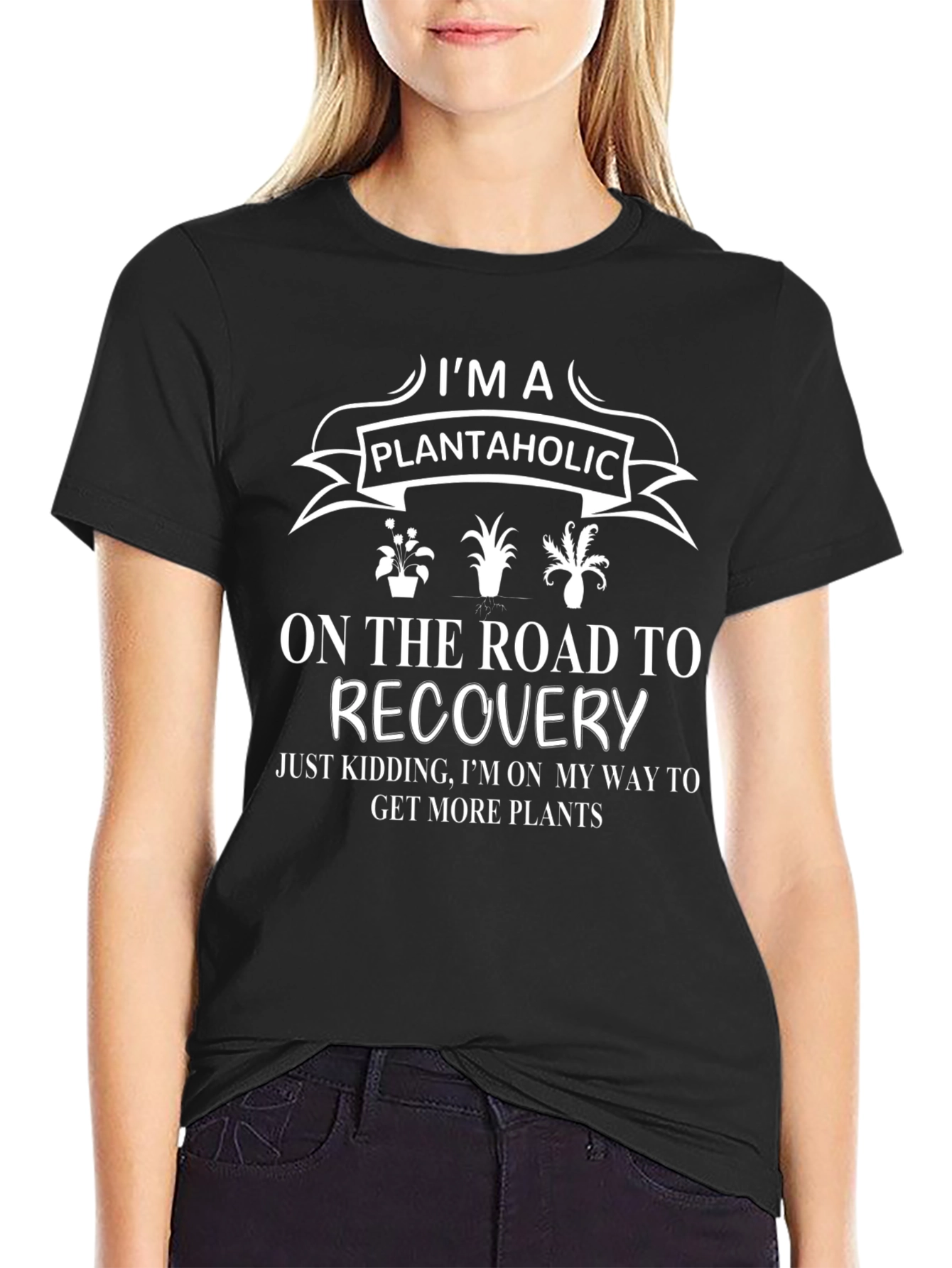 Plantaholic T-Shirt: Road to Recovery