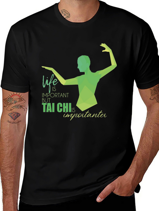 Tai Chi is Importanter Black T-Shirt