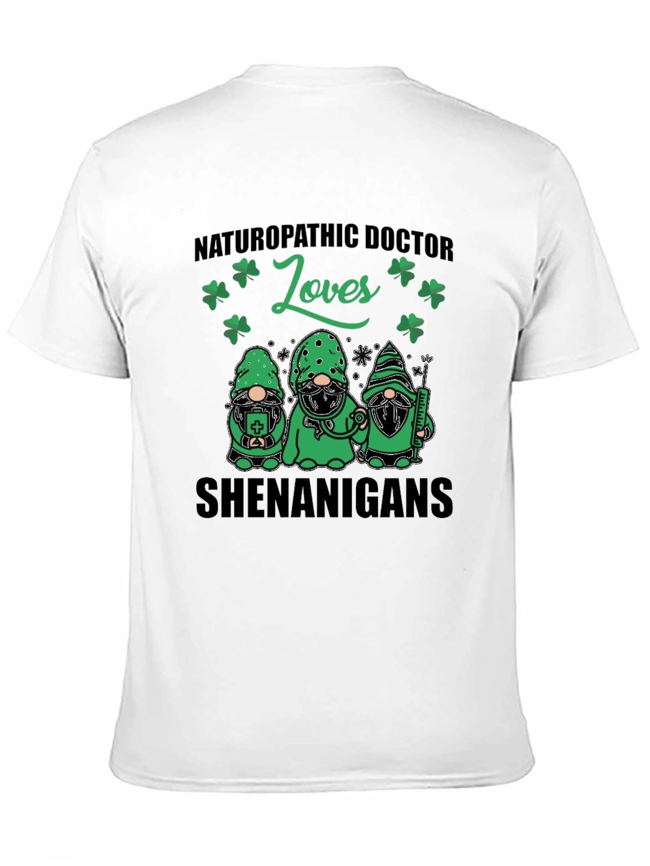 Naturopathic Doctor Loves Shenanigans St. Patricks Day T-Shirt
