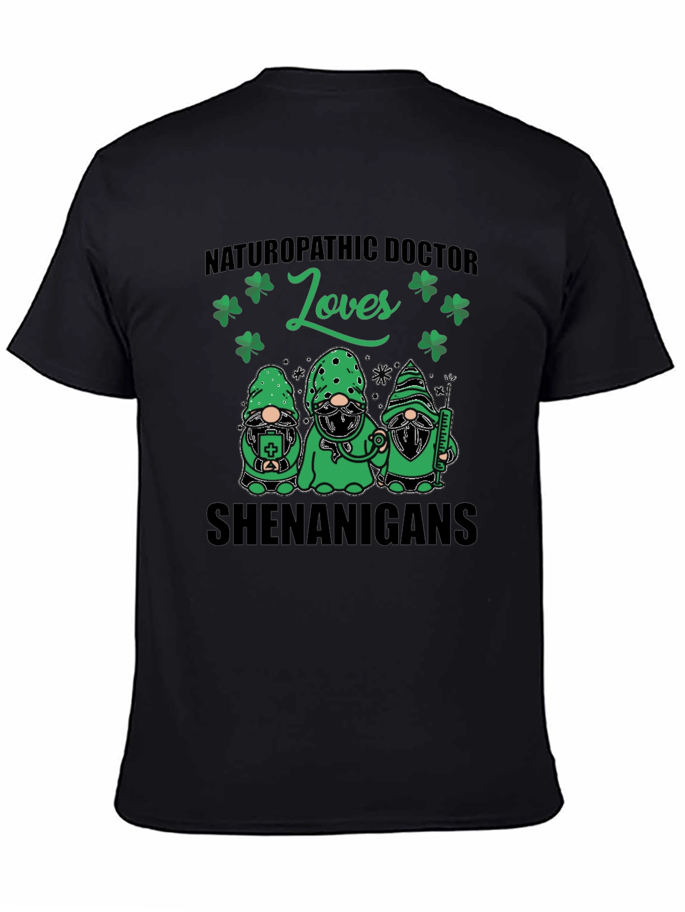 Naturopathic Doctor Loves Shenanigans St. Patricks Day T-Shirt