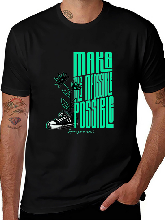 Motivational Graphic Tee - Make Impossible Possible