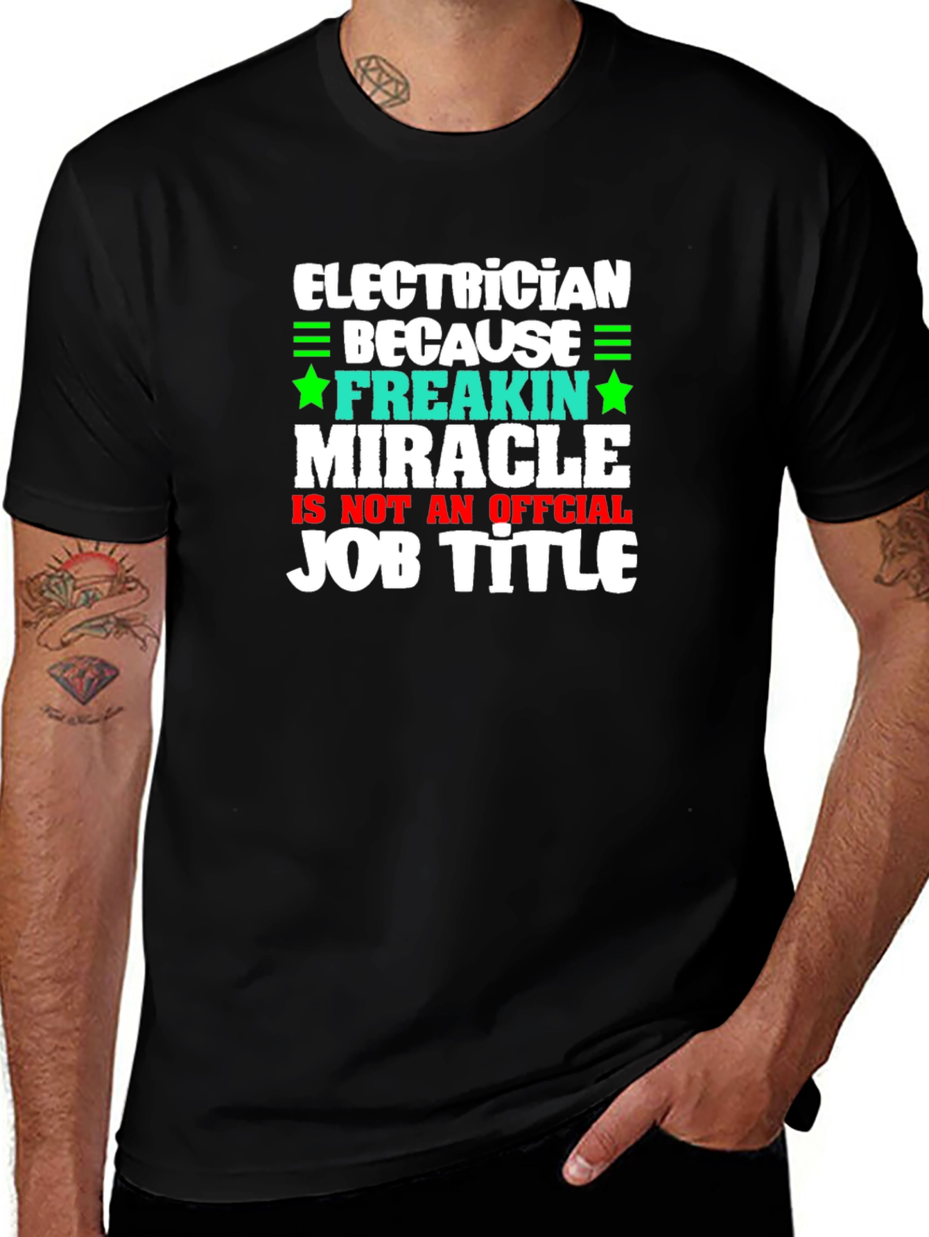Electrician Freakin Miracle Job Title Graphic Tee