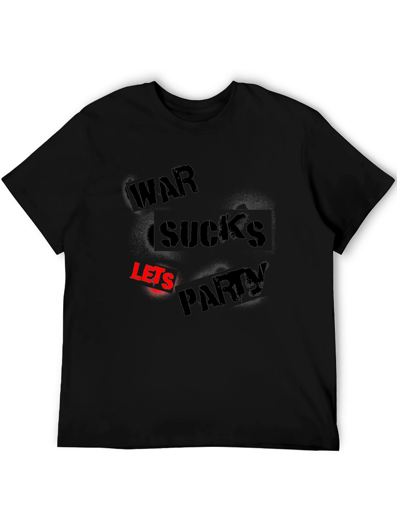 War Sucks Lets Party Black T-Shirt