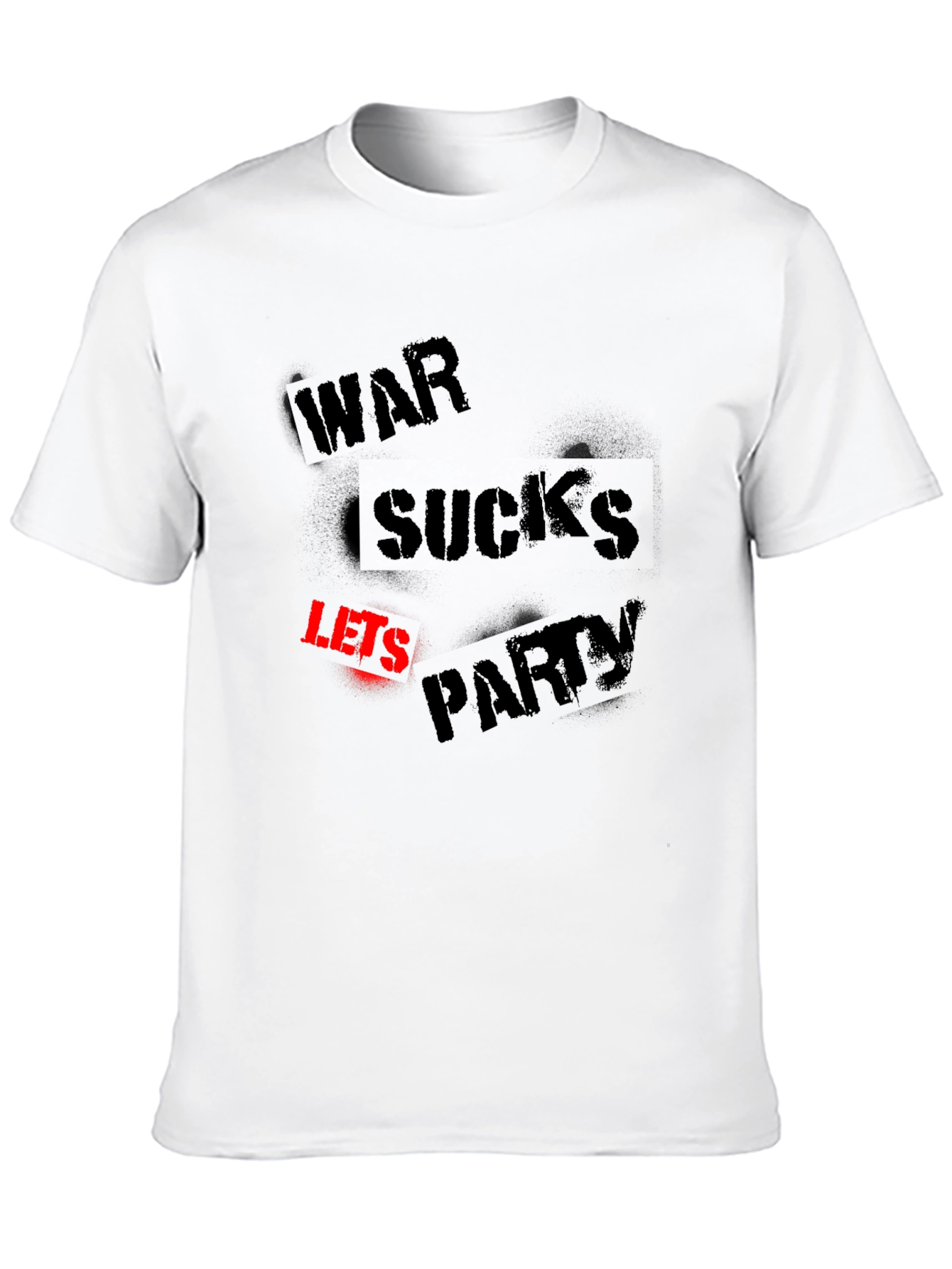 War Sucks Lets Party Black T-Shirt