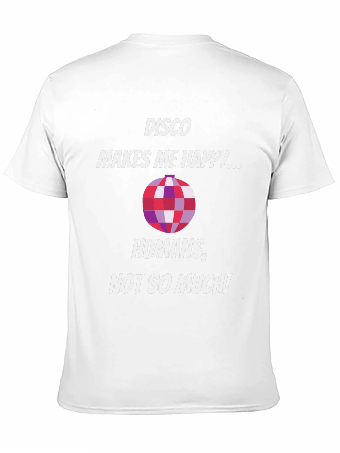 Disco Makes Me Happy Funny T-Shirt