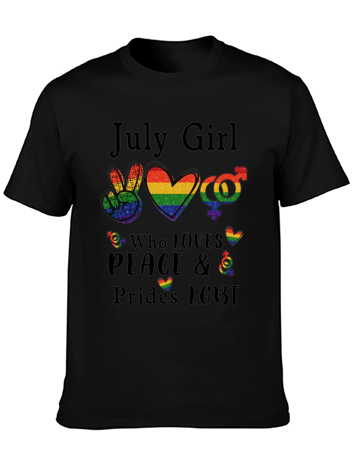 July Girl LGBT Pride Rainbow T-Shirt