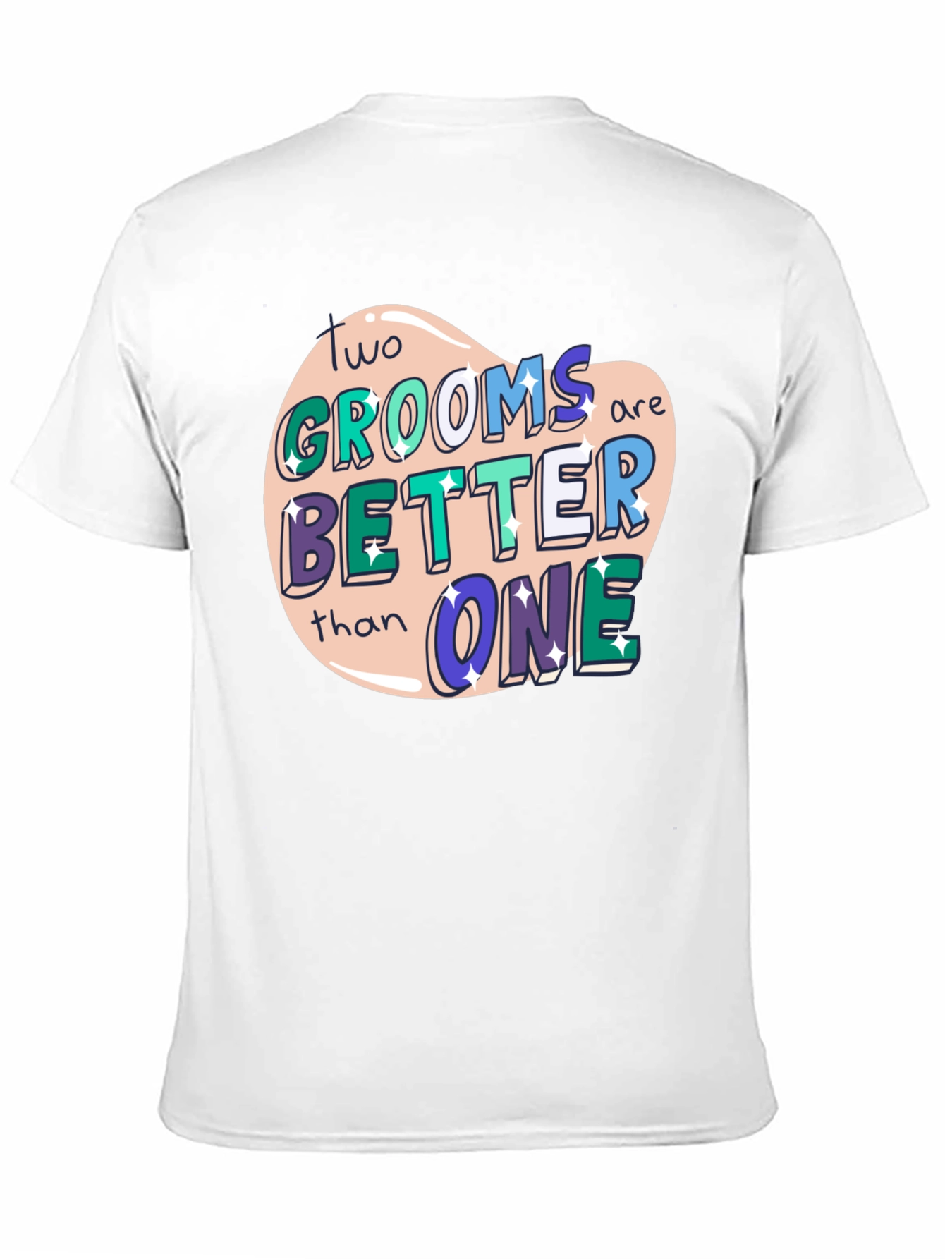 Two Grooms Better Than One Tee