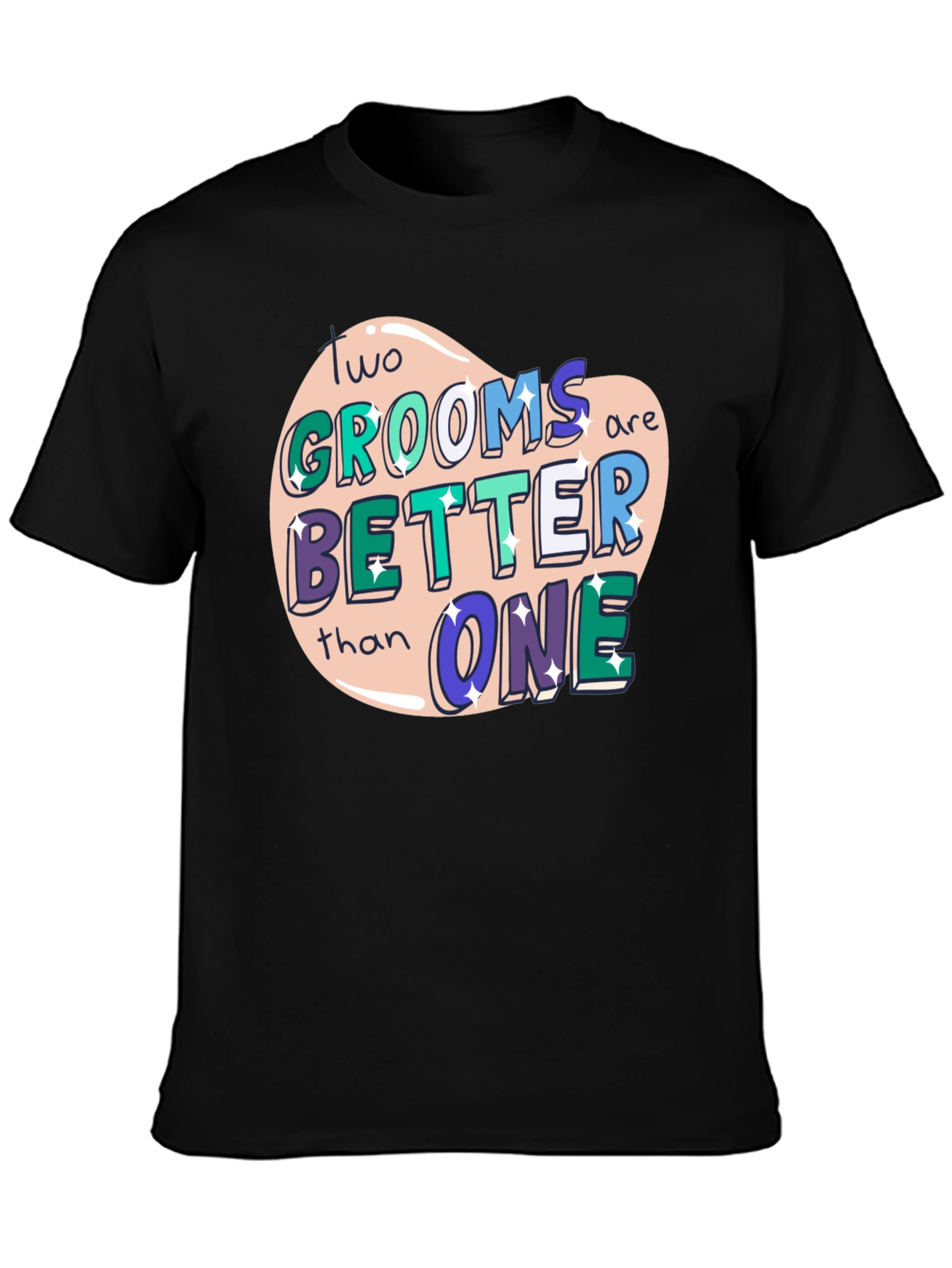 Two Grooms Better Than One Tee