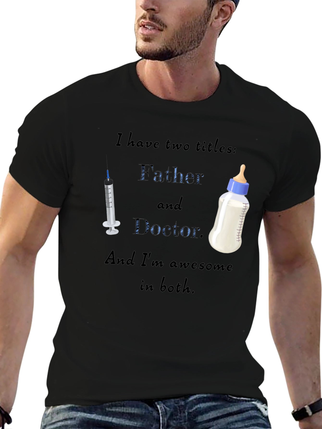 Father and Doctor T-Shirt - Awesome Dad Gift