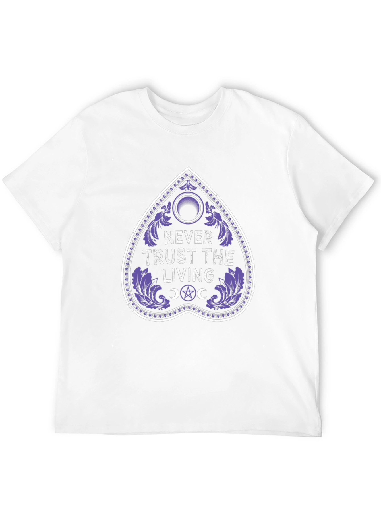 Never Trust The Living Ouija Board T-Shirt