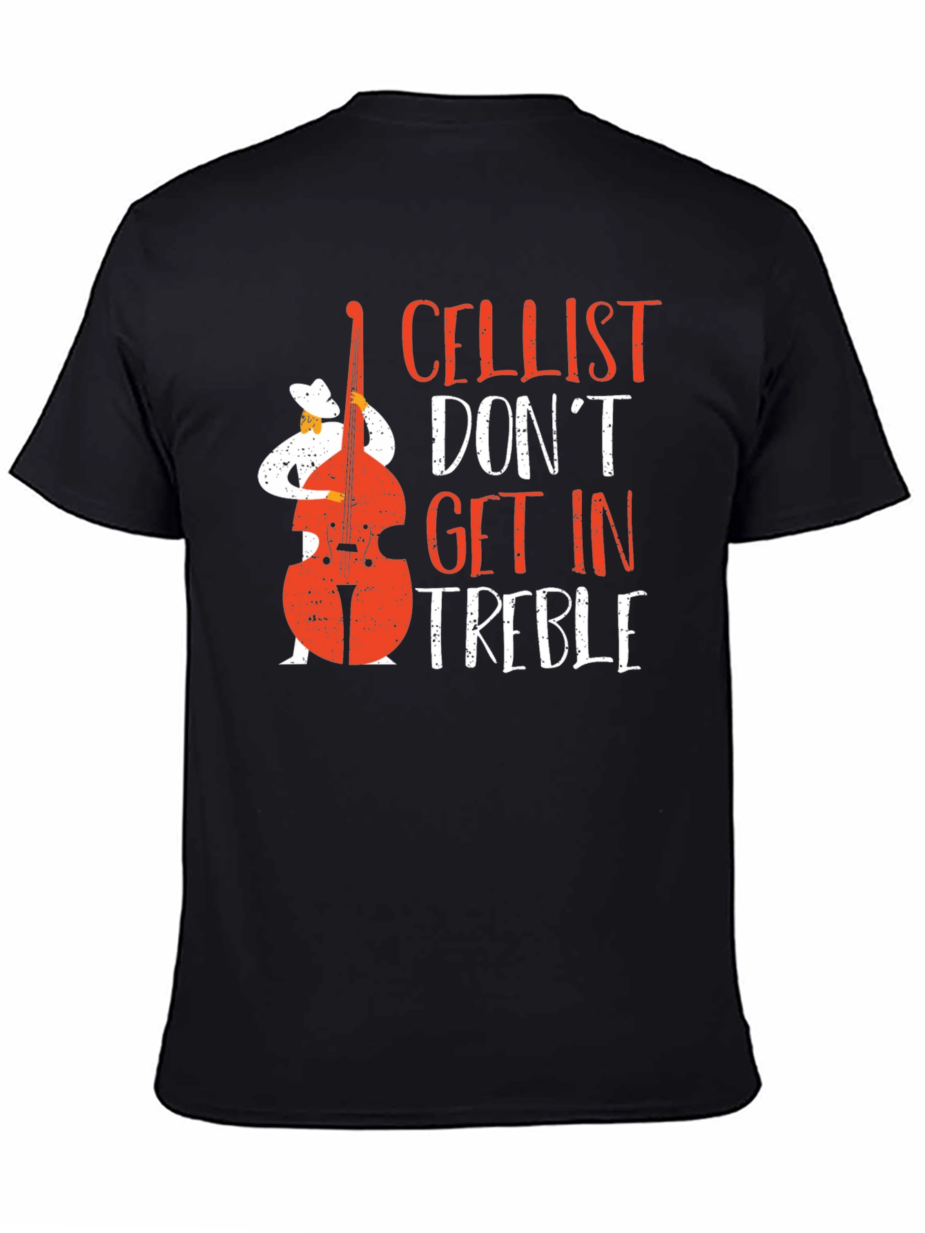 Cellist Dont Get In Treble Graphic T-Shirt