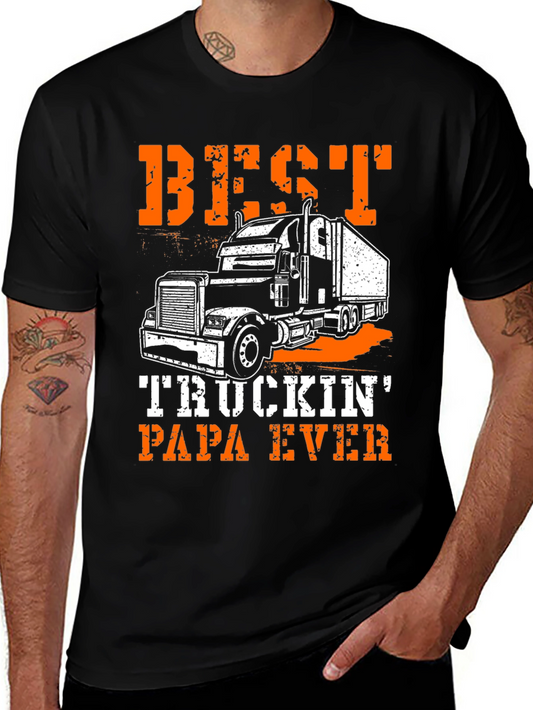 Best Truckin Papa Ever T-Shirt