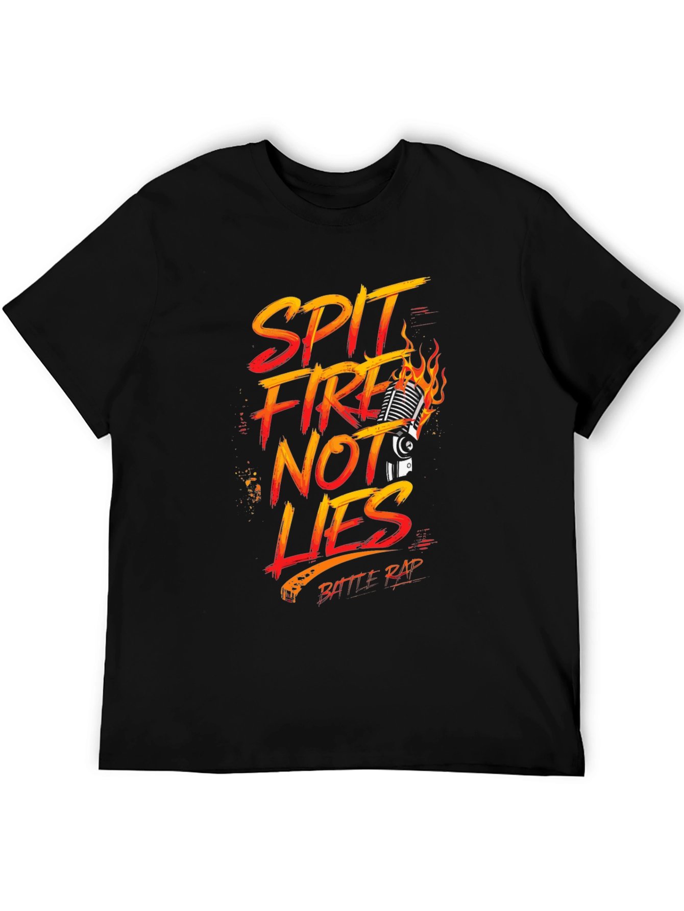 Spit Fire Not Lies Battle Rap T-Shirt