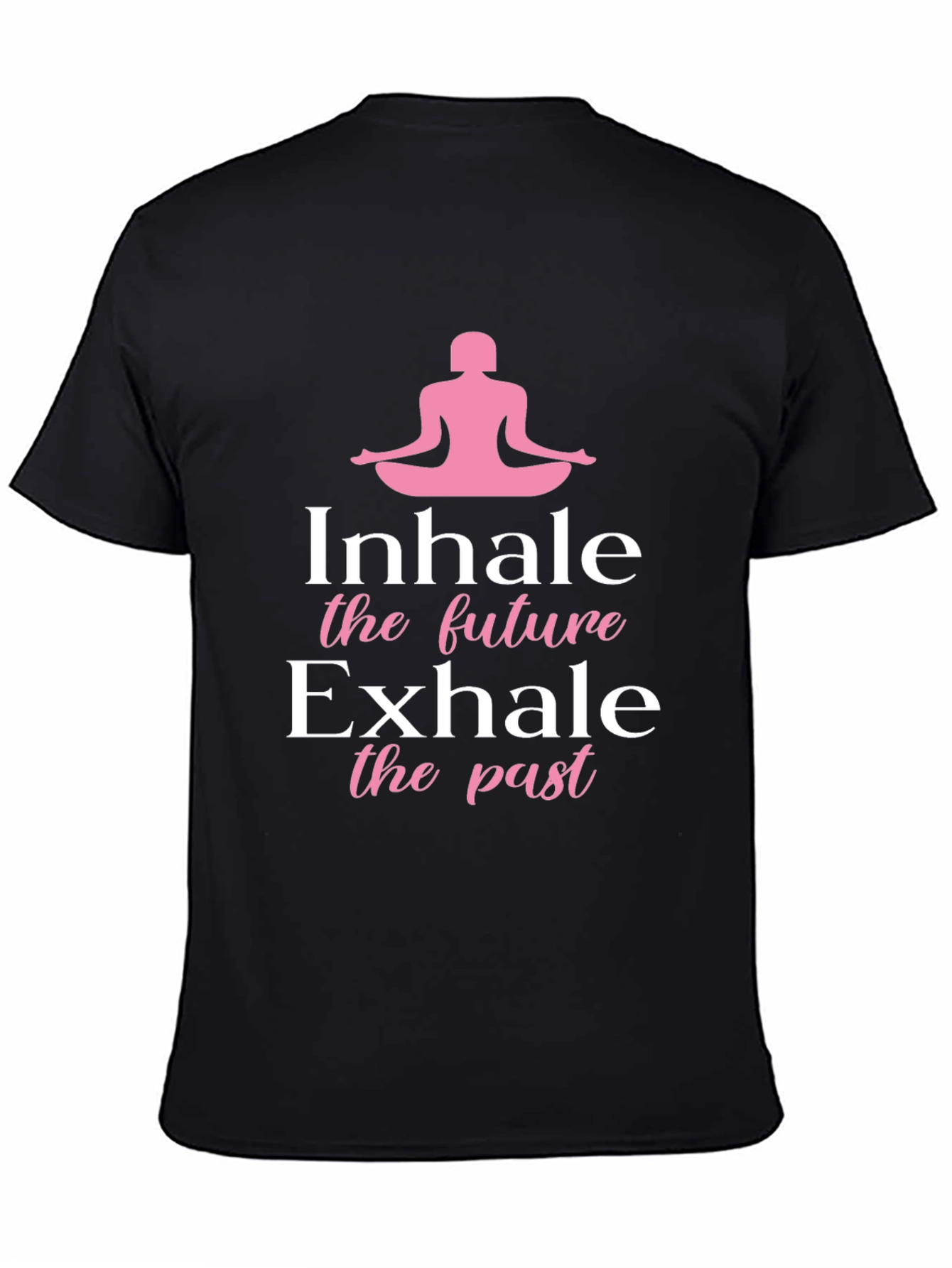 Inhale Future Exhale Past Graphic T-Shirt