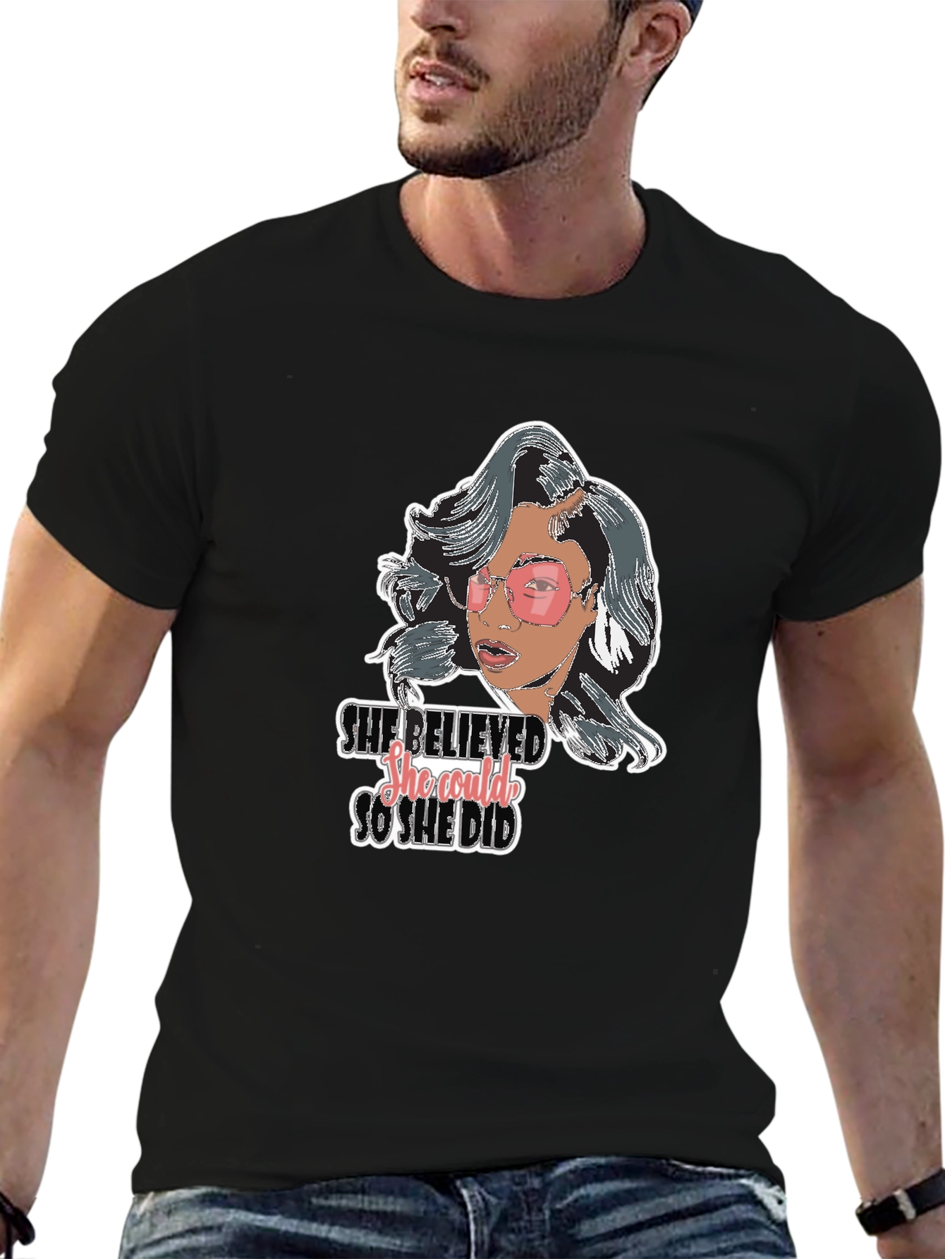 She Believed So She Did T-Shirt