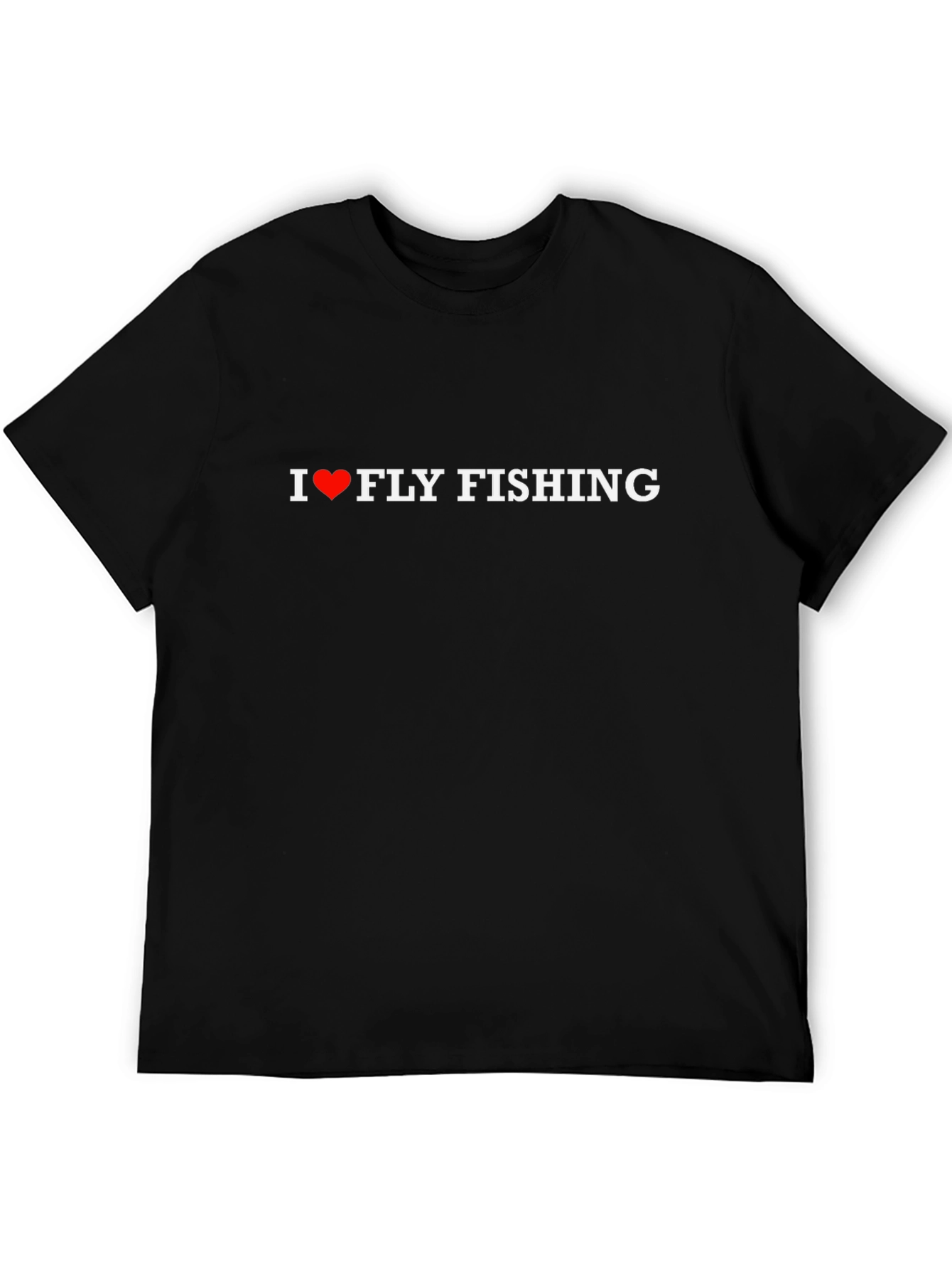 I Love Fly Fishing Black T-Shirt