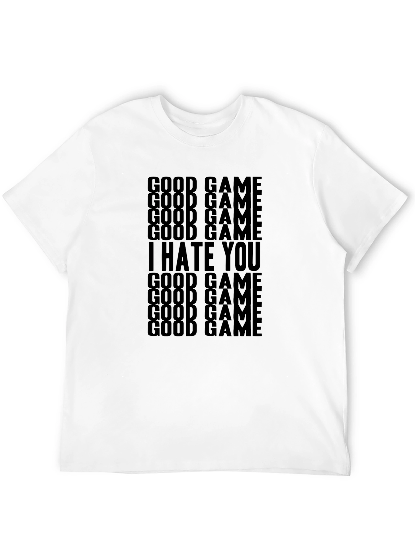 Good Game I Hate You Black T-Shirt