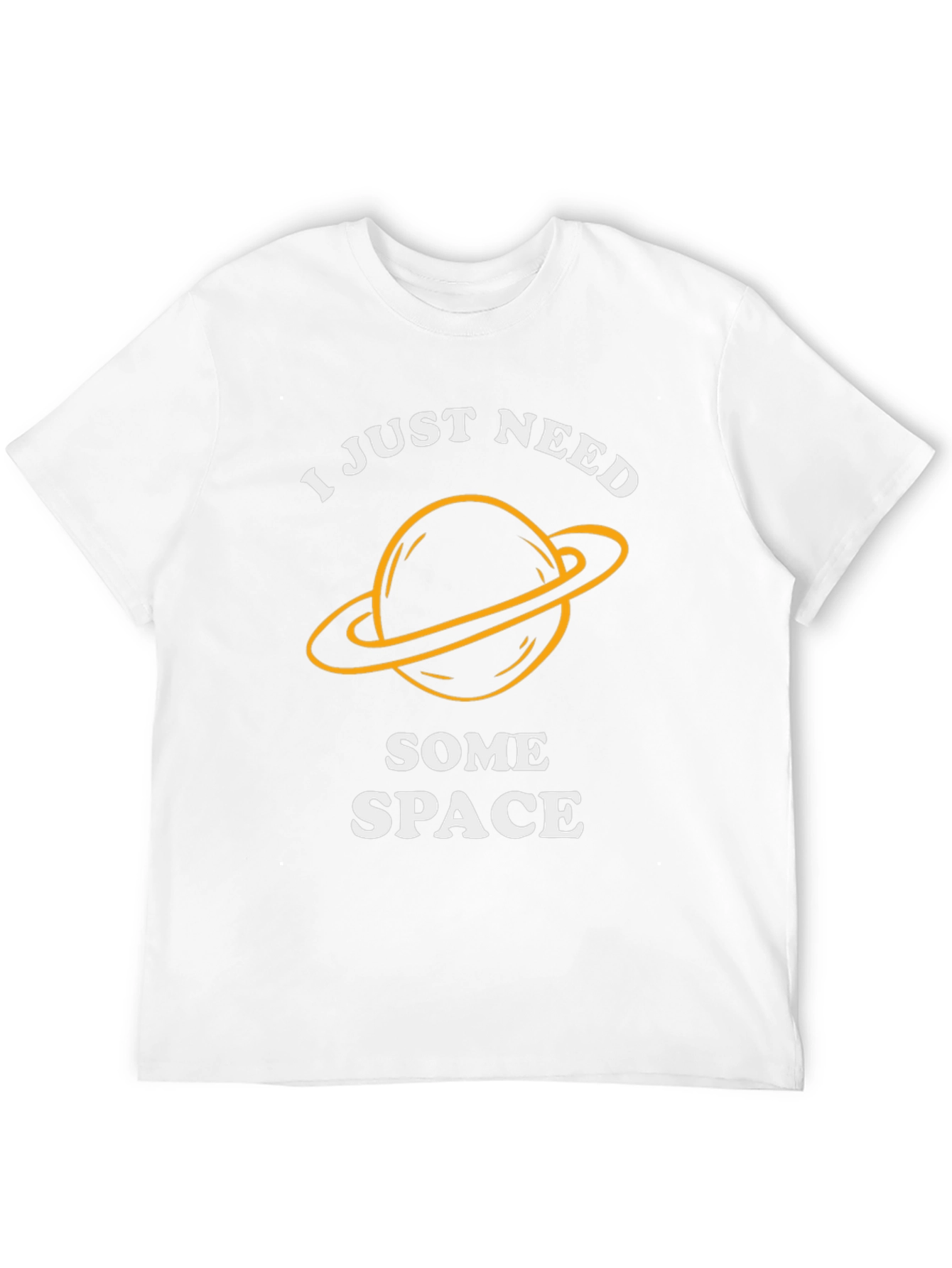 I Just Need Some Space T-Shirt