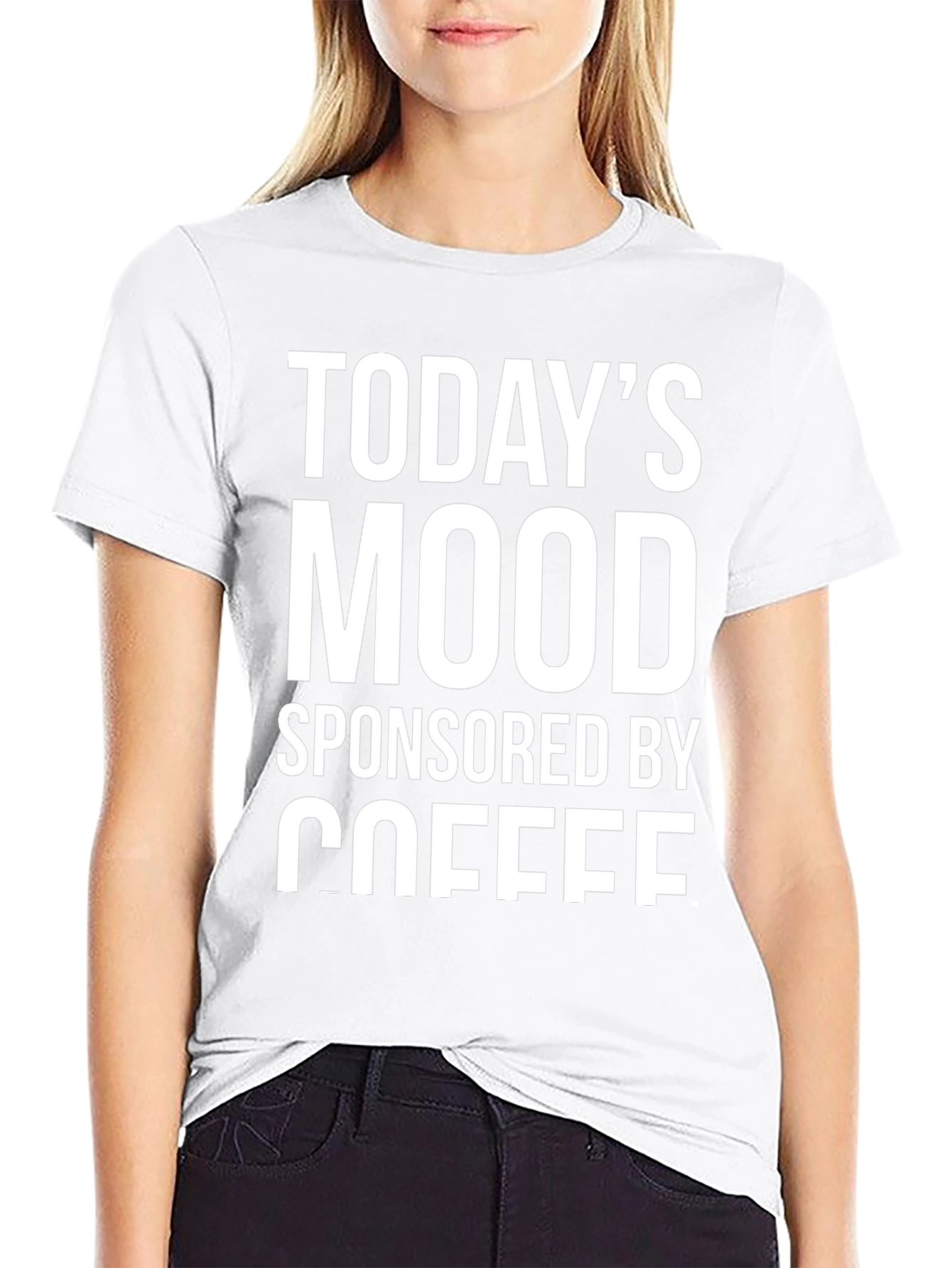 Todays Mood Sponsored By Coffee T-Shirt