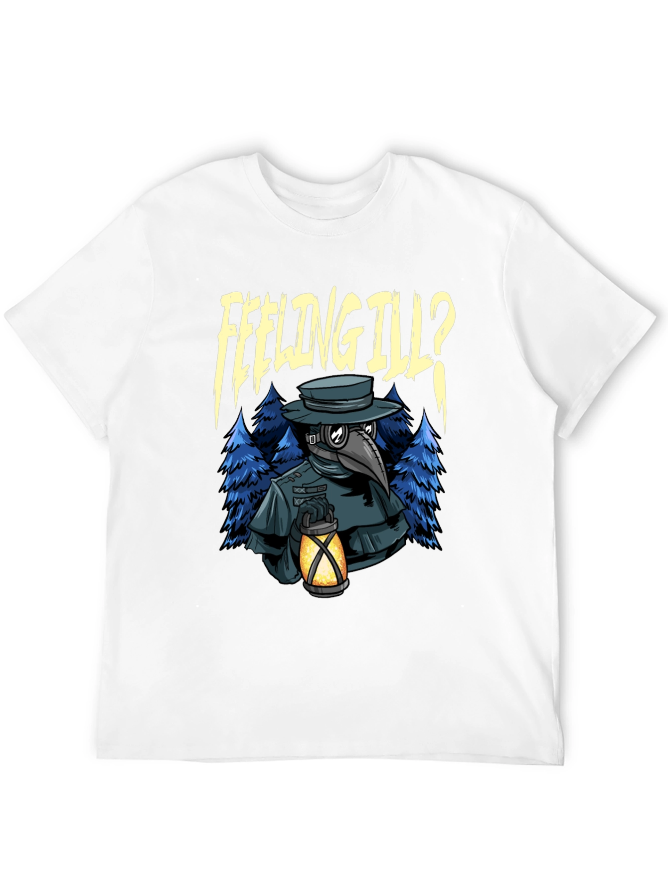 Feeling Ill? Plague Doctor Graphic Tee