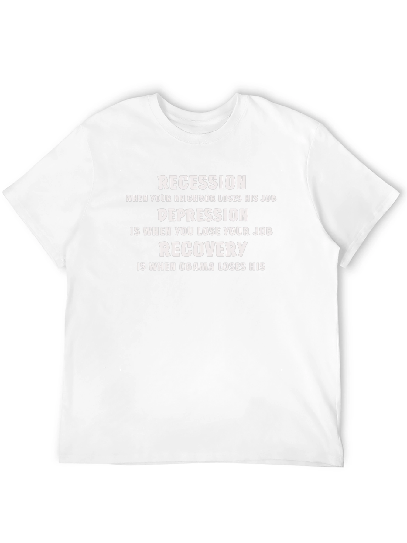 Recession Depression Recovery T-Shirt