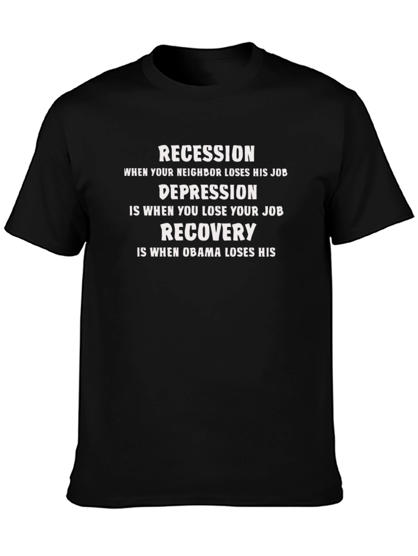 Recession Depression Recovery T-Shirt