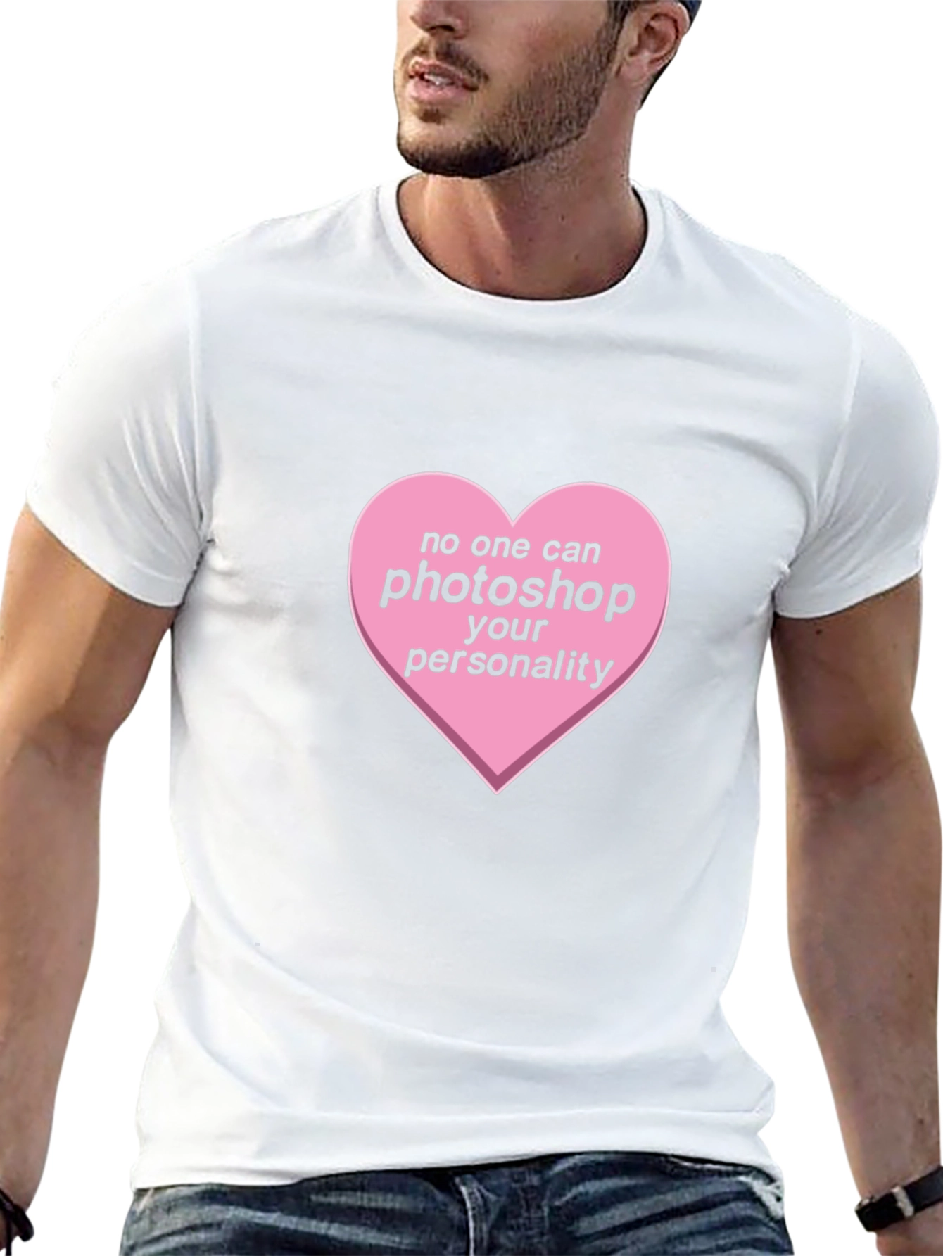 No One Can Photoshop Your Personality T-Shirt