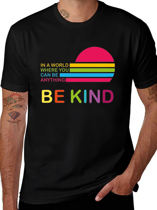 Be Kind T-Shirt - Positive Message Tee