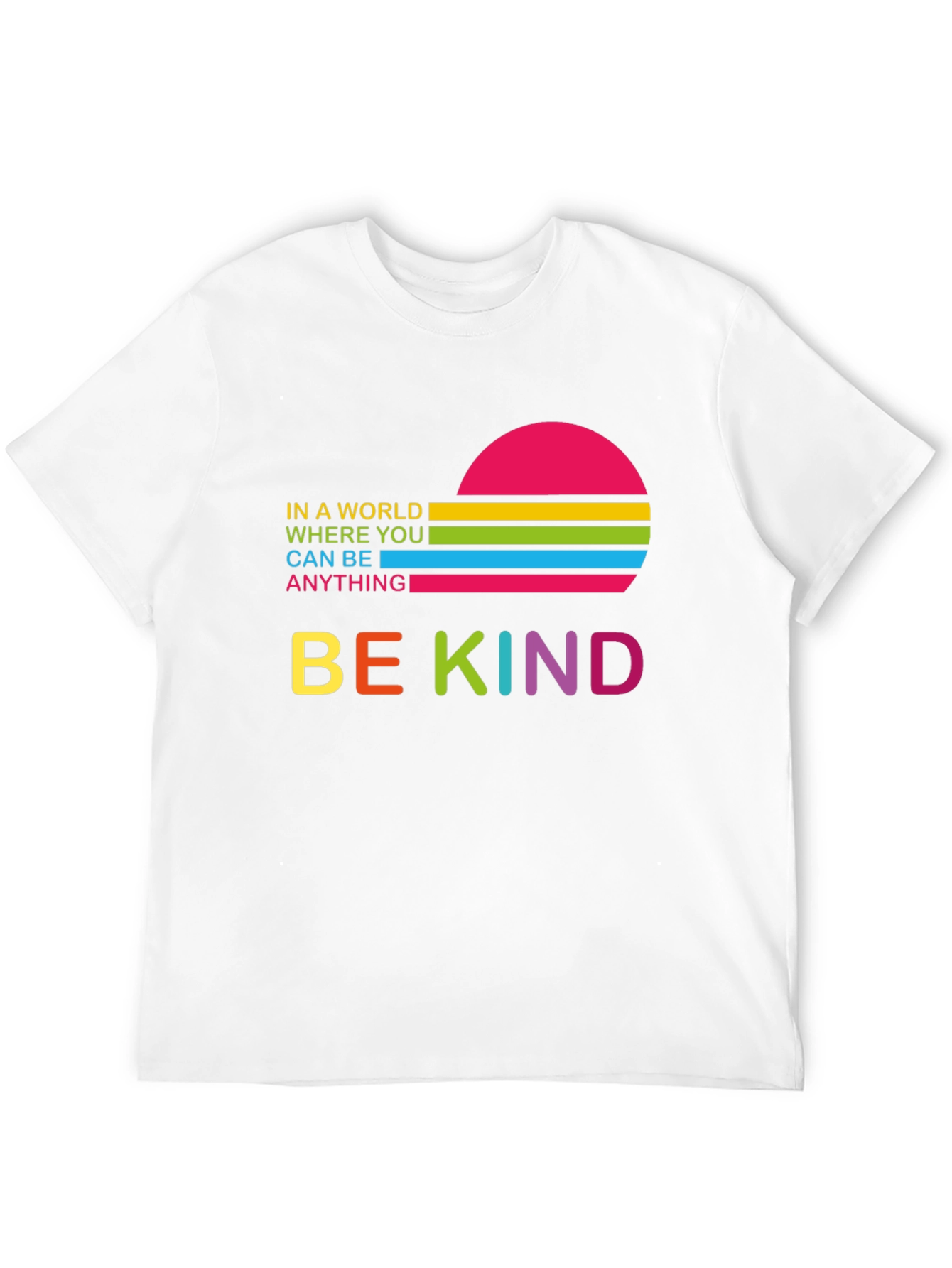 Be Kind T-Shirt - Positive Message Tee
