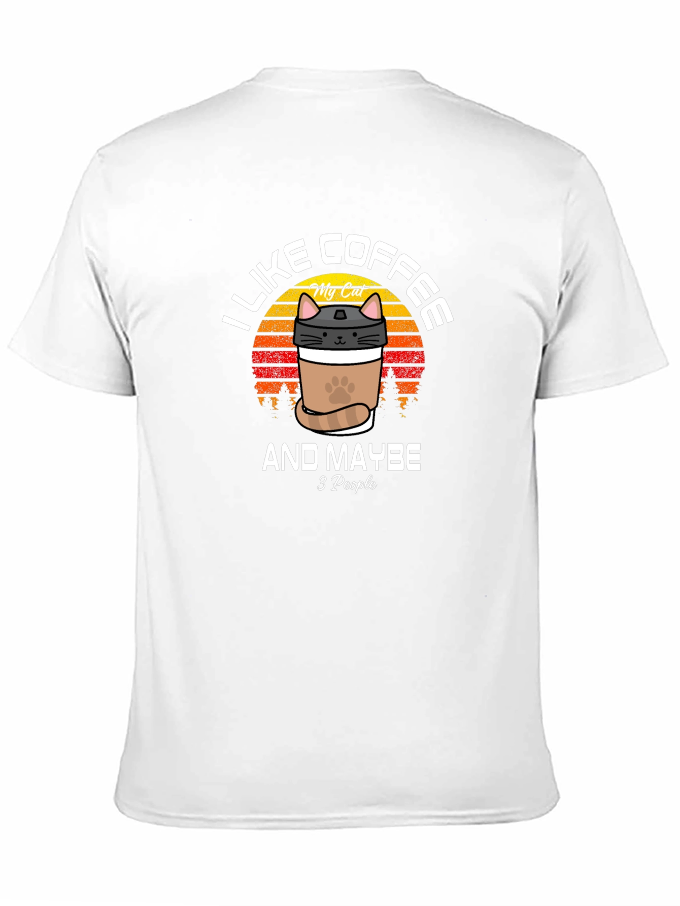 I Like Coffee & Maybe 3 People T-Shirt