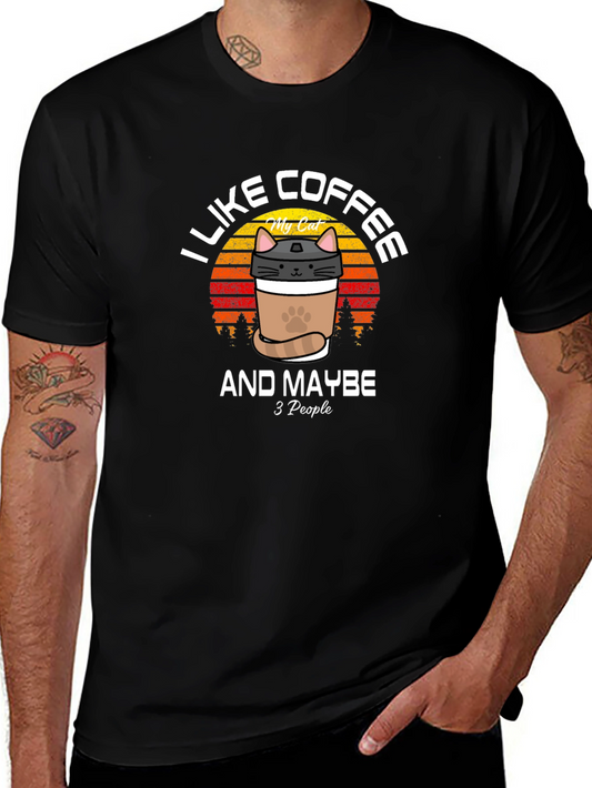 I Like Coffee & Maybe 3 People T-Shirt