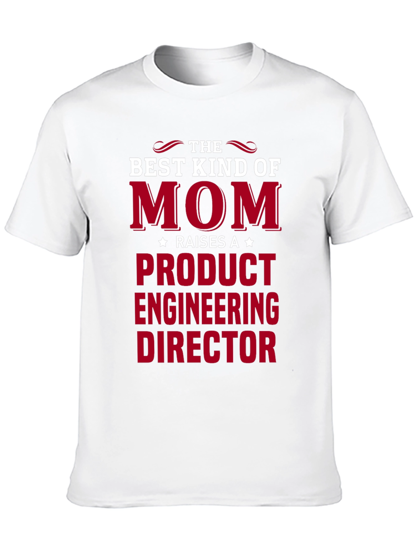 Mom Product Engineering Director T-Shirt