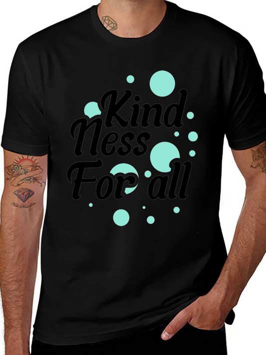 Kindness For All T-Shirt - Teal and Black Design