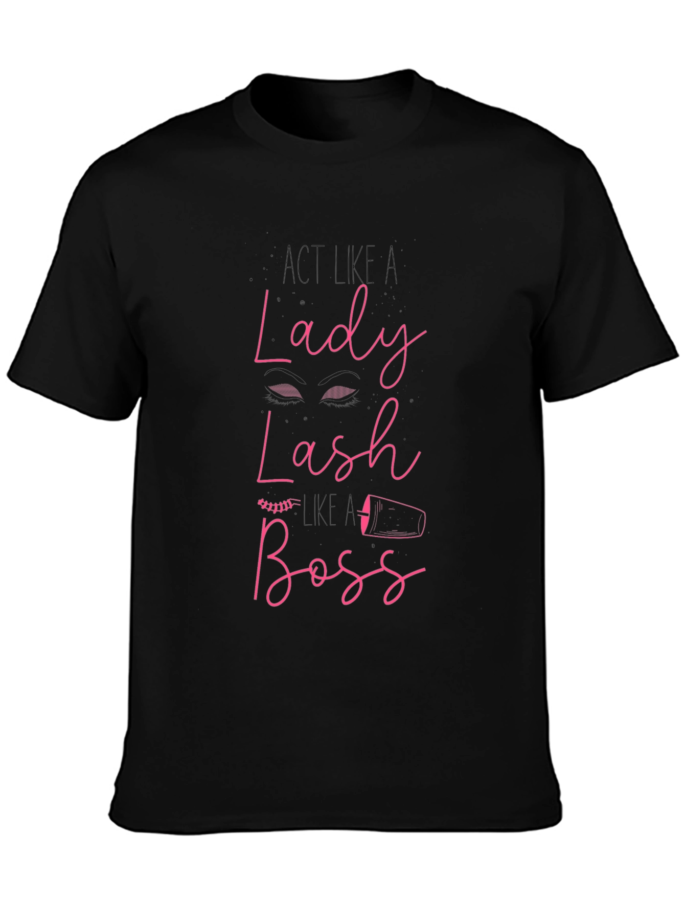 Lady Lash Boss Graphic T-Shirt - Trendy Eyelash Design