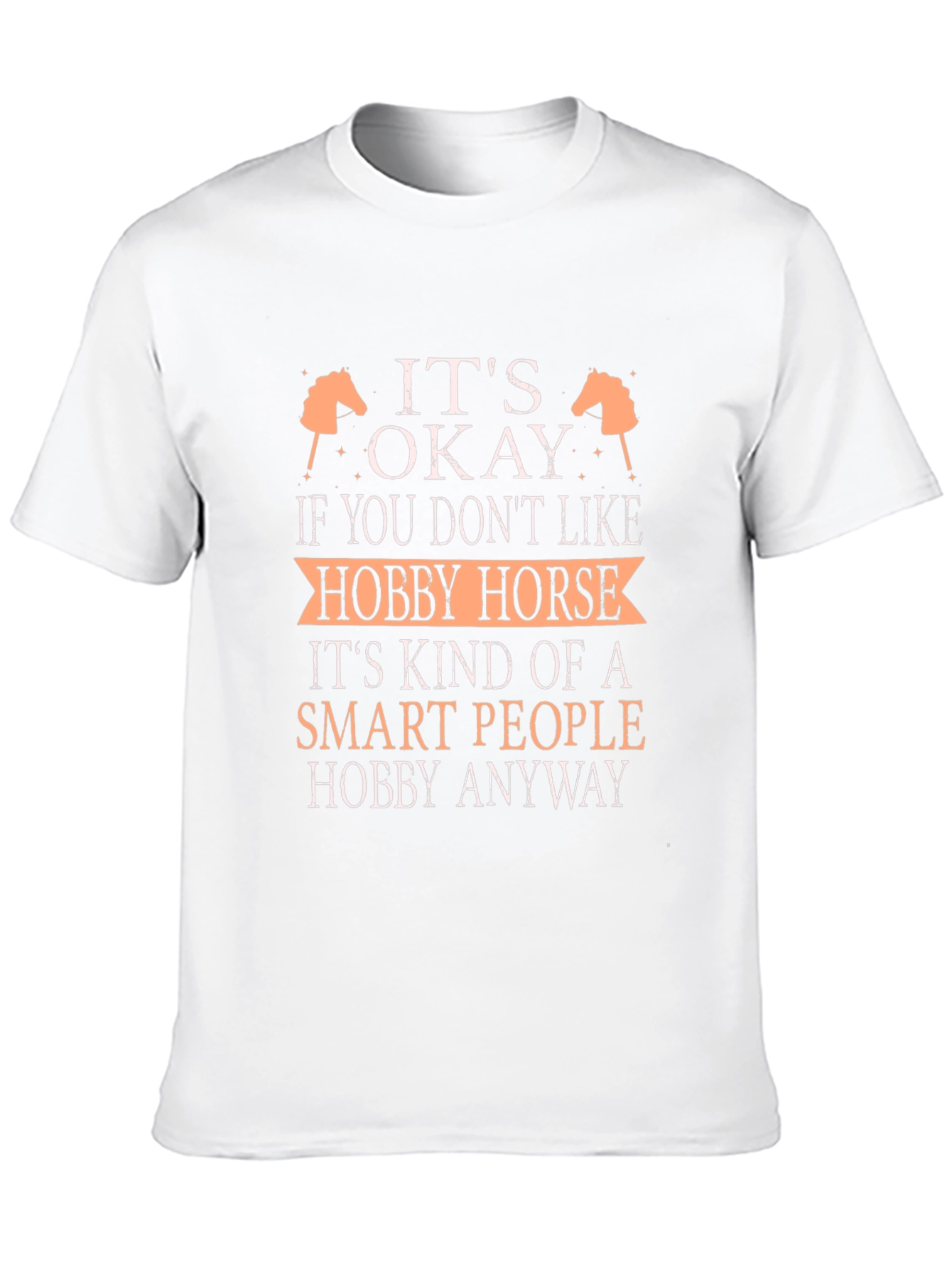 Hobby Horse Humor T-Shirt
