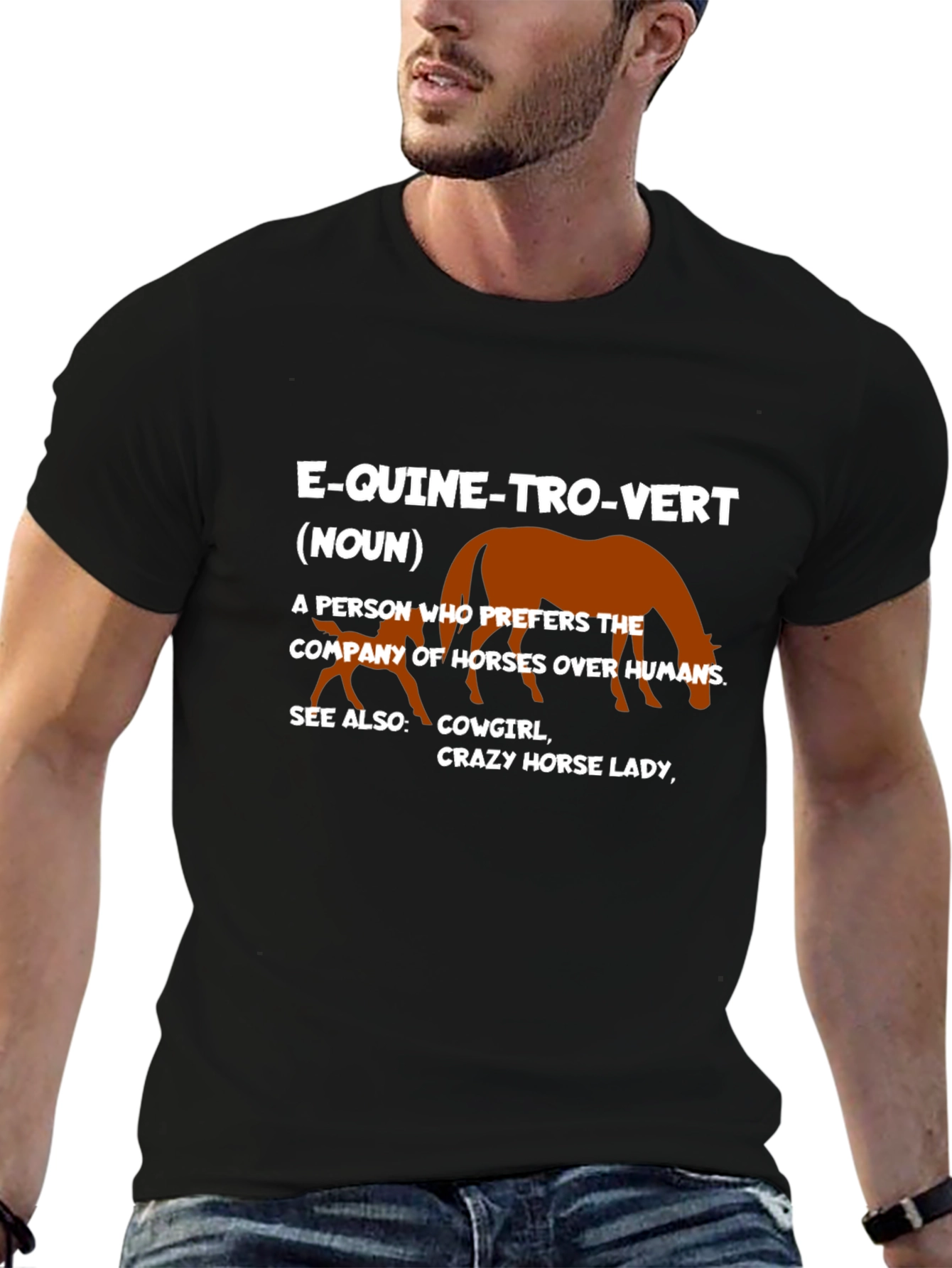Equine-tro-vert T-Shirt: Horse Lovers Definition Tee