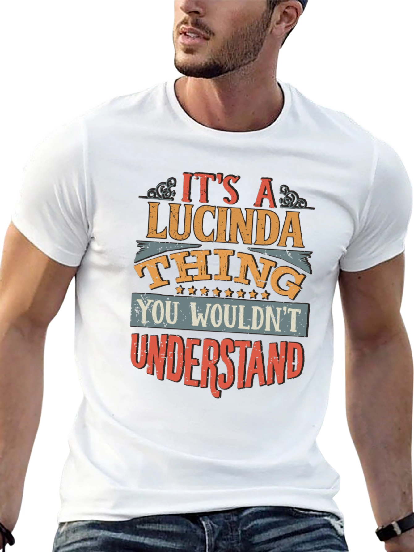 Lucinda Thing T-Shirt: You Wouldnt Understand Tee
