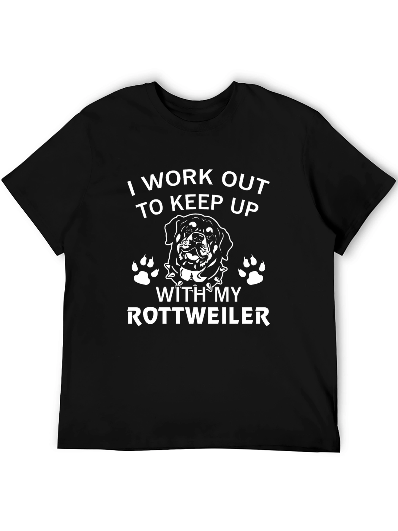 Rottweiler Lover T-Shirt: Keep Up