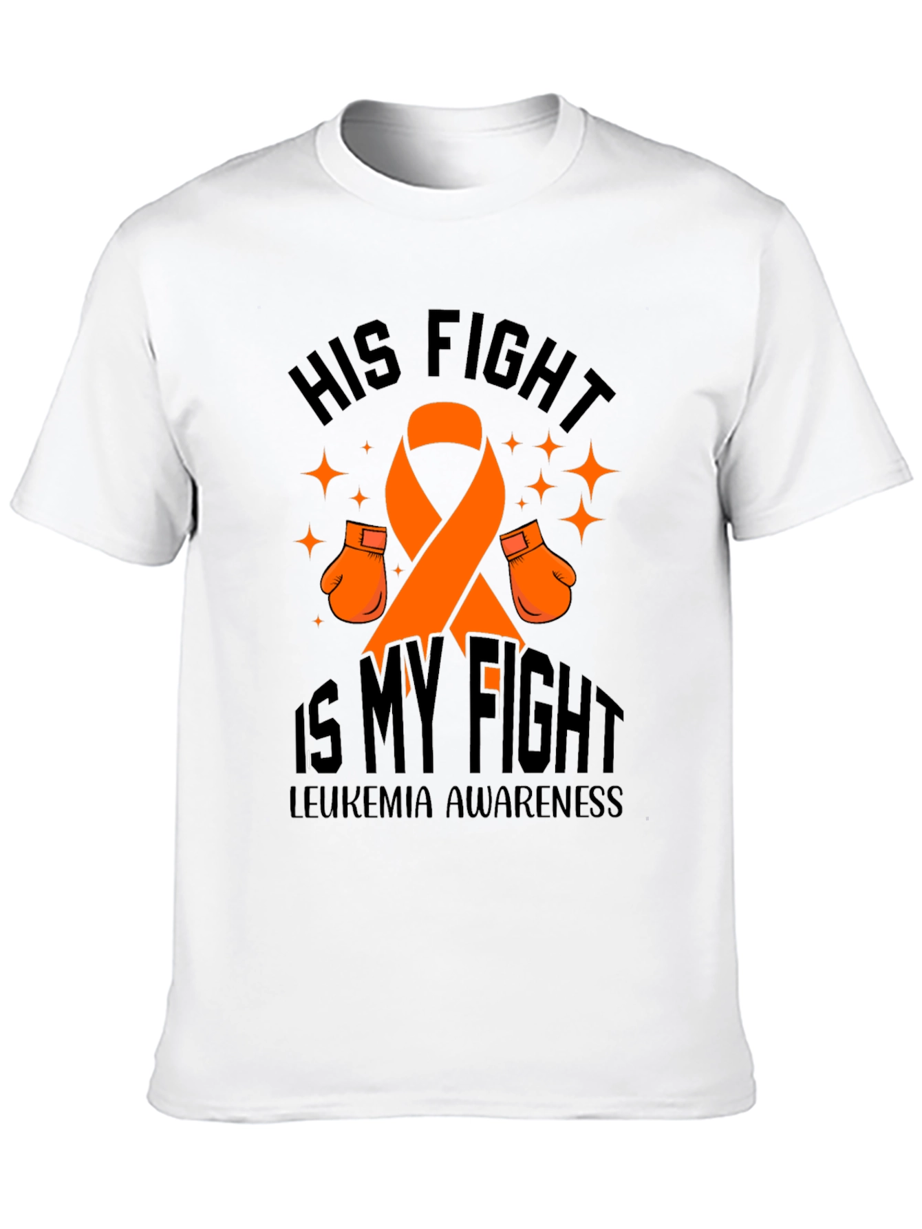 His Fight Is My Fight Leukemia Awareness T-Shirt