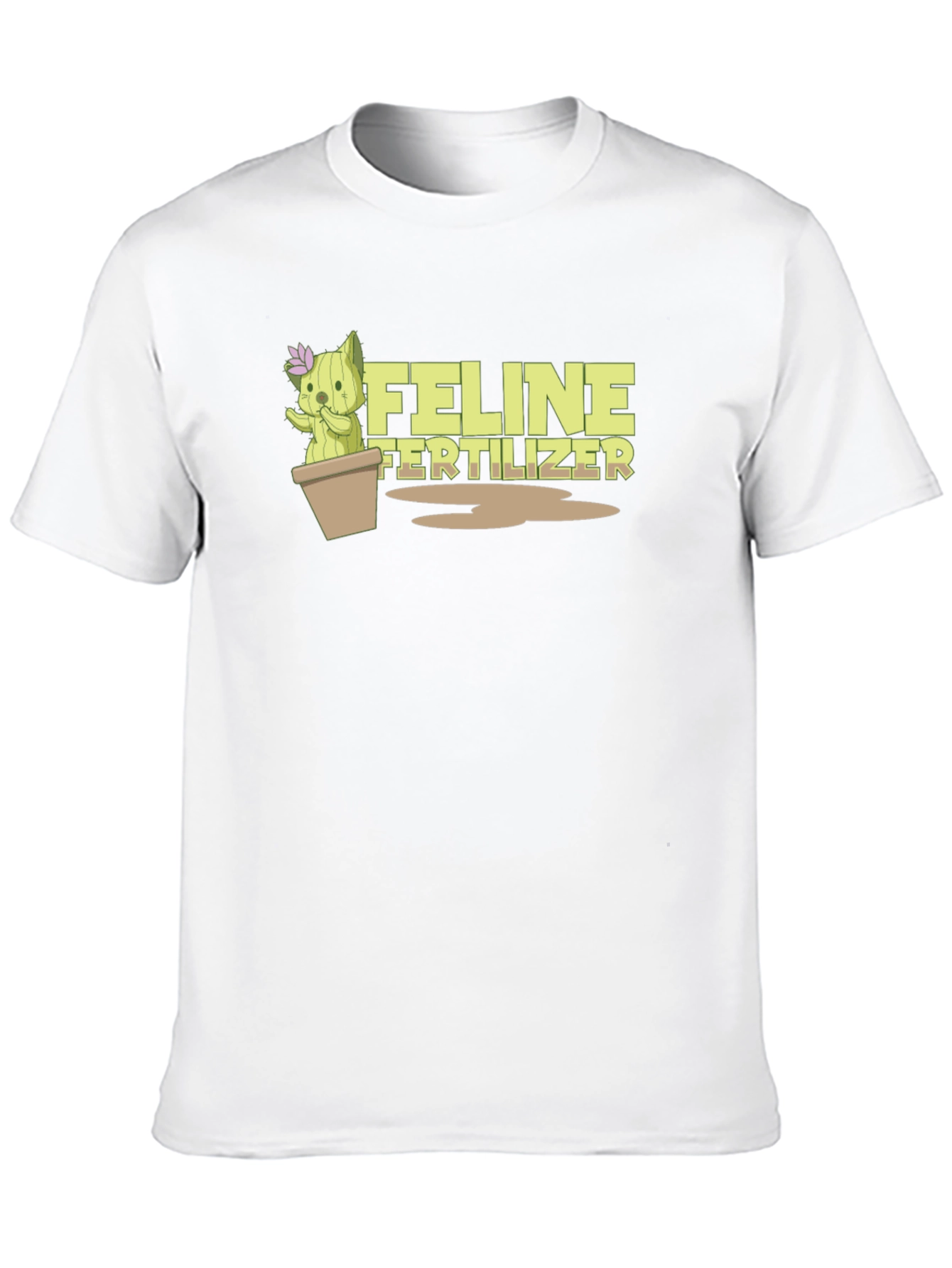 Feline Fertilizer T-Shirt - Funny Cat Cactus Tee