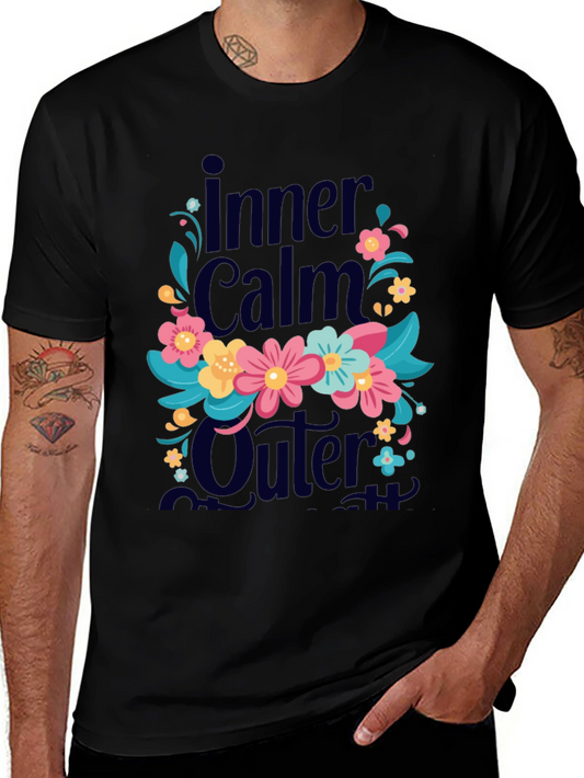 Inner Calm Outer T-Shirt