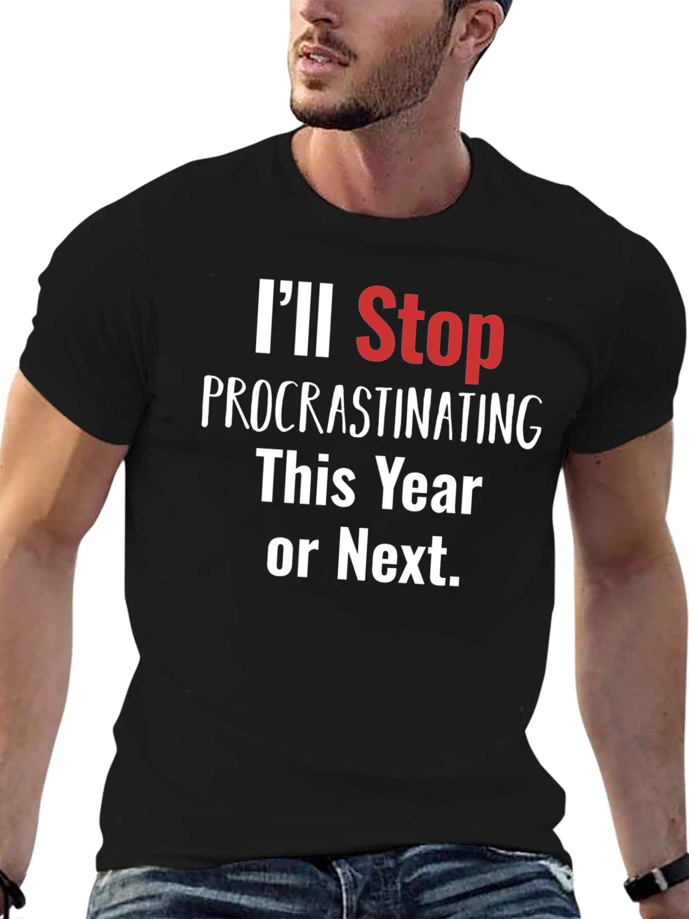 Procrastinating This Year or Next Funny T-Shirt