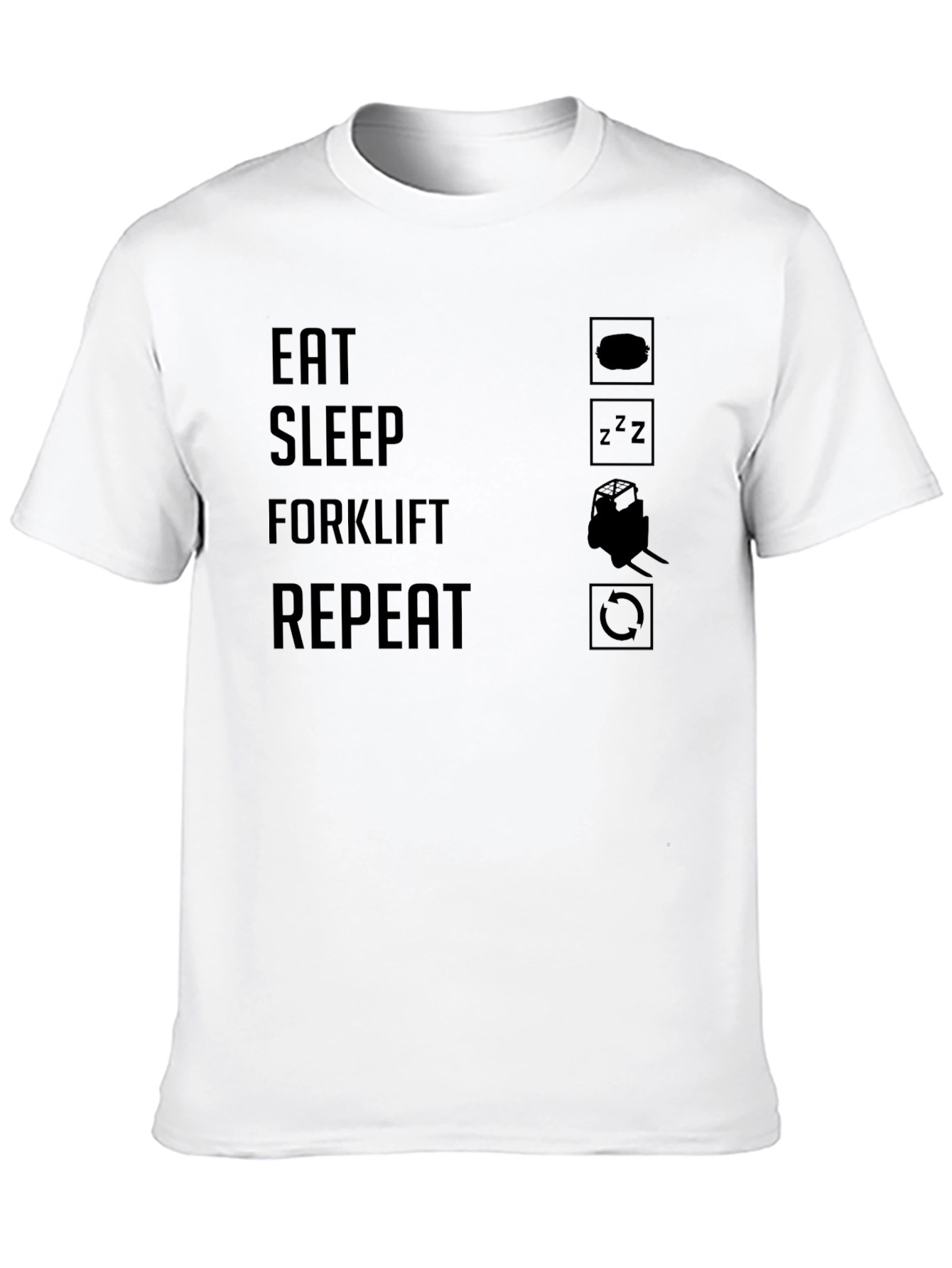 Eat Sleep Forklift Repeat Graphic T-Shirt - Black