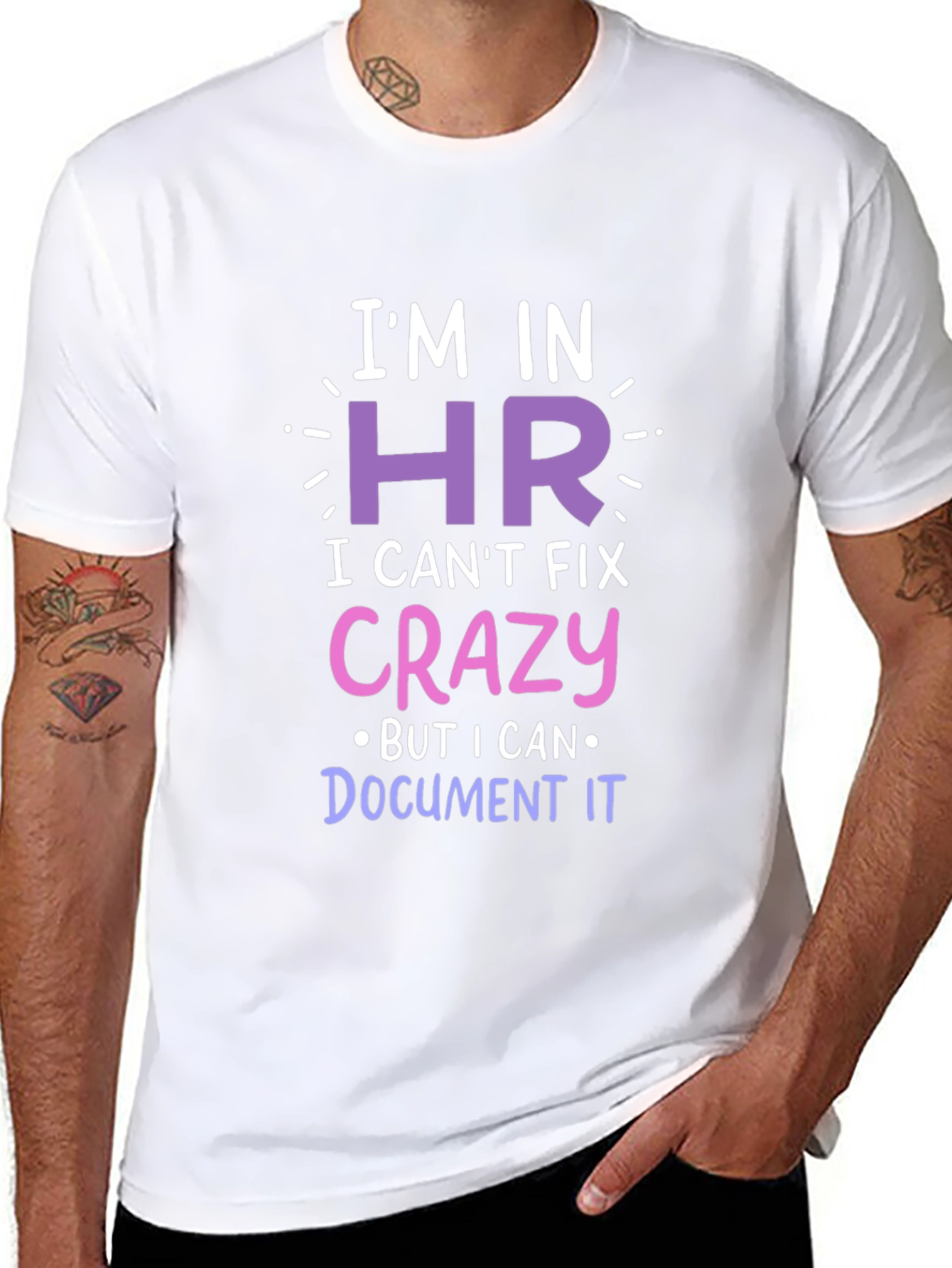 Funny HR T-Shirt - I Cant Fix Crazy!