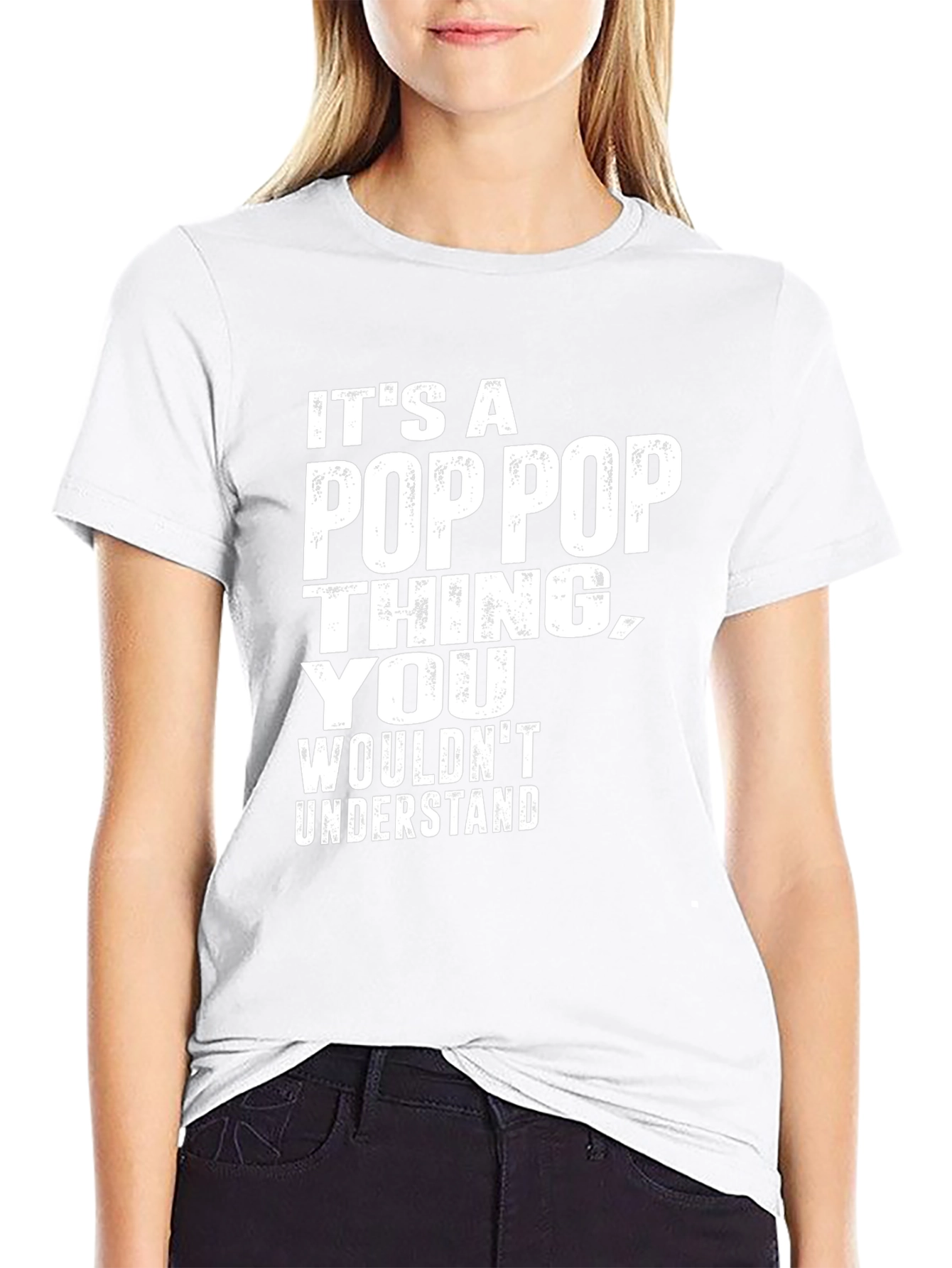Its A Pop Pop Thing T-Shirt